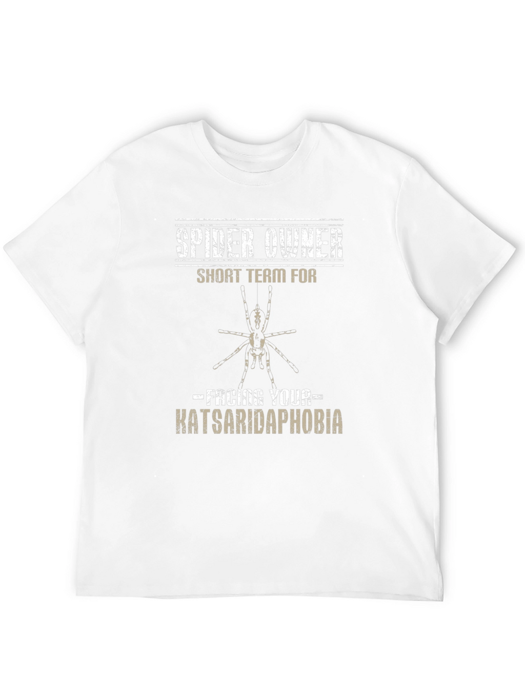 Spider Owner T-Shirt - Facing Katsaridaphobia