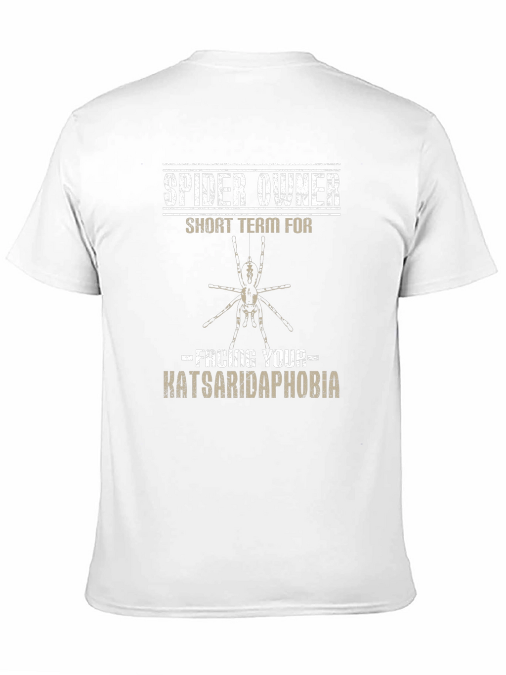 Spider Owner T-Shirt - Facing Katsaridaphobia
