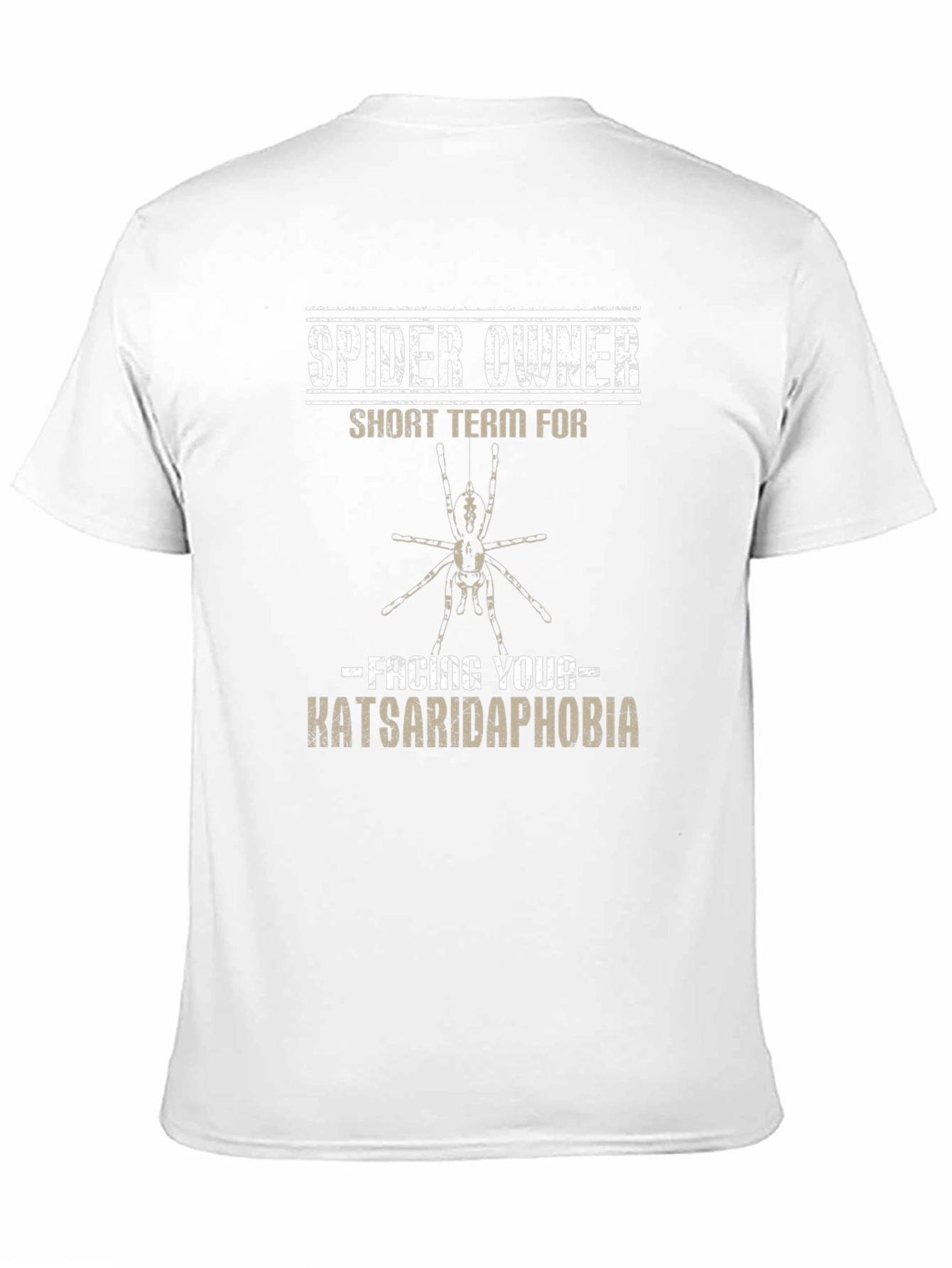 Spider Owner T-Shirt - Facing Katsaridaphobia