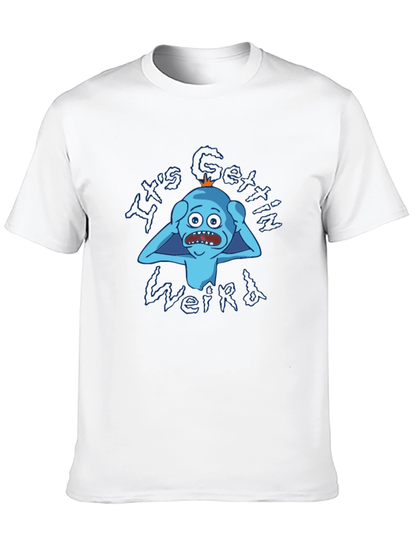 Its Gettin Weird T-Shirt