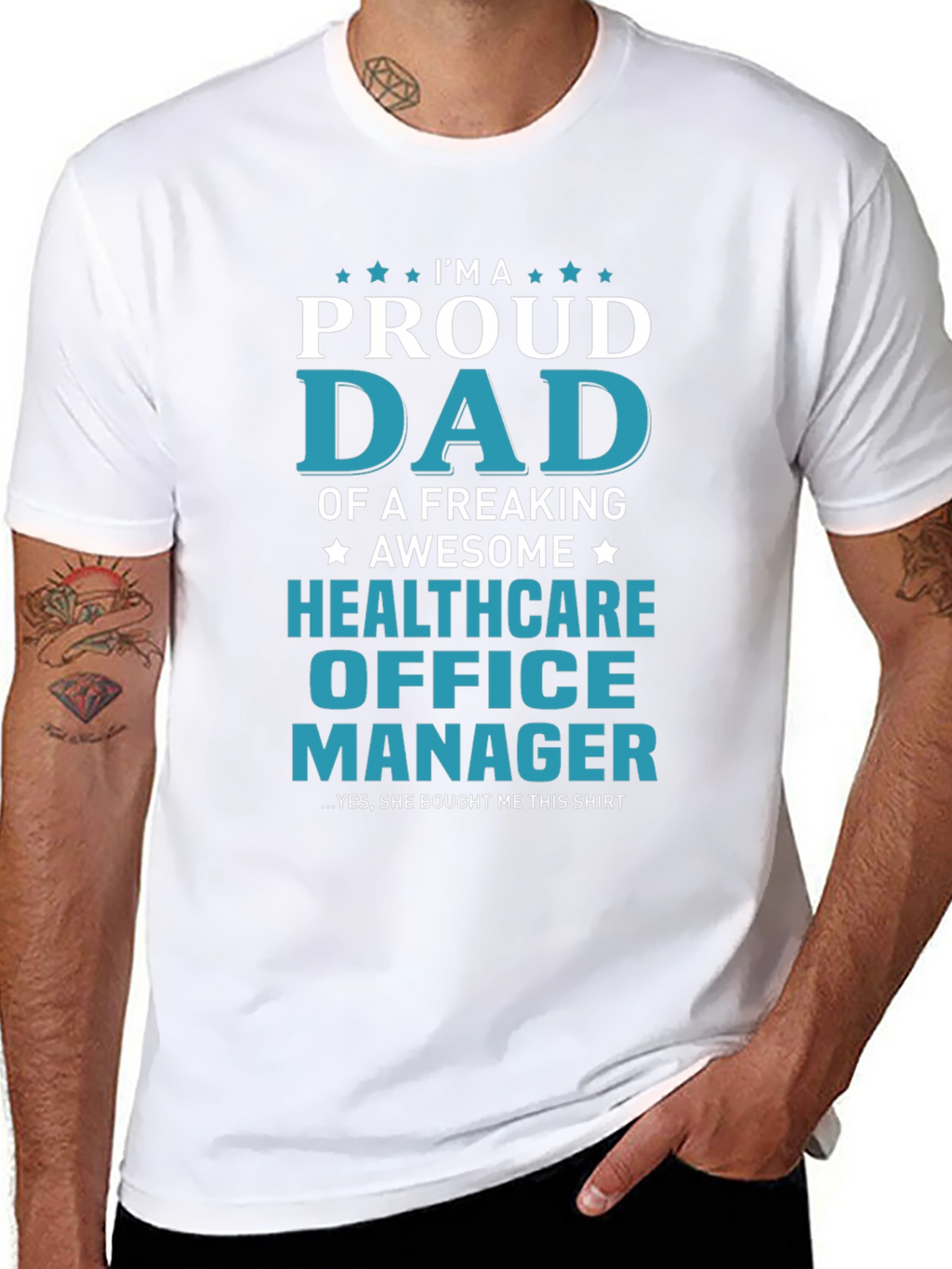 Proud Dad Healthcare Office Manager T-Shirt