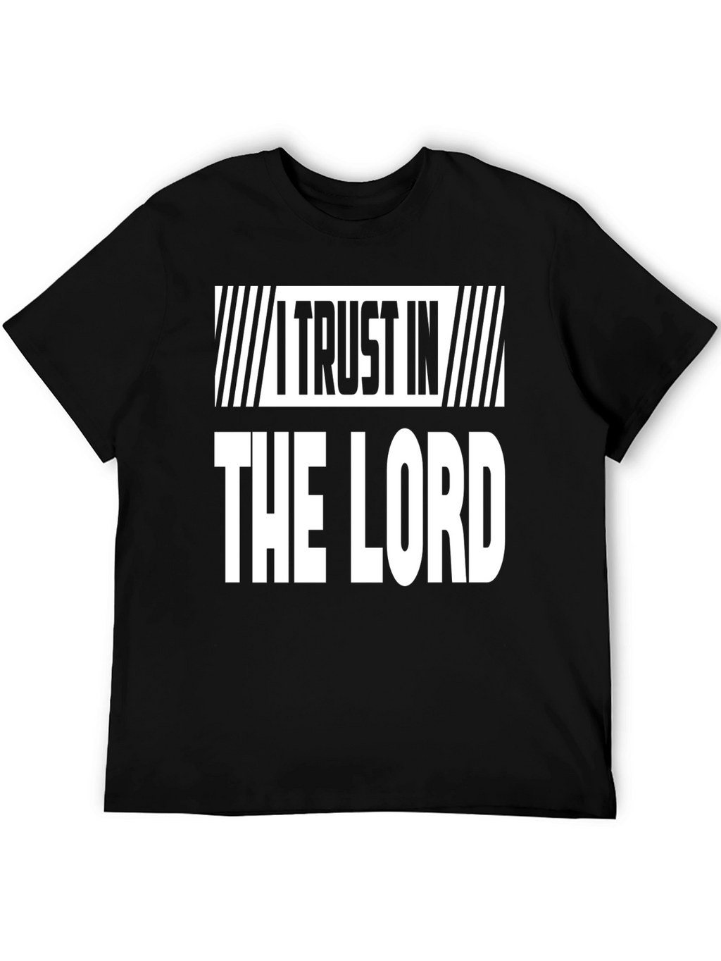 I Trust in the Lord Black Graphic Tee