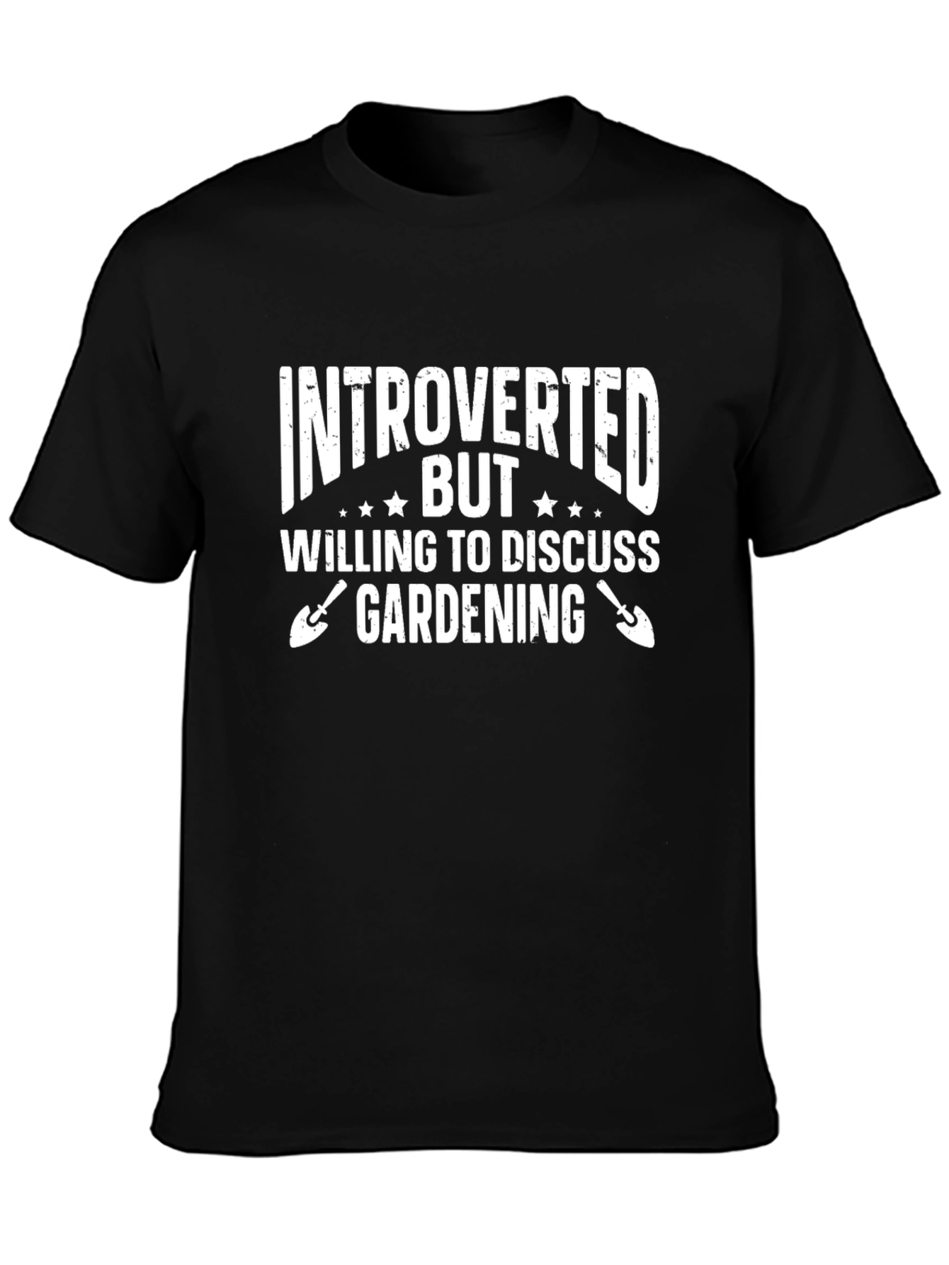 Introverted Gardening Humor T-Shirt