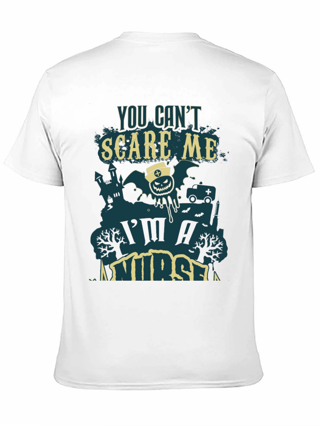 You Cant Scare Me Im A Nurse Halloween Tee