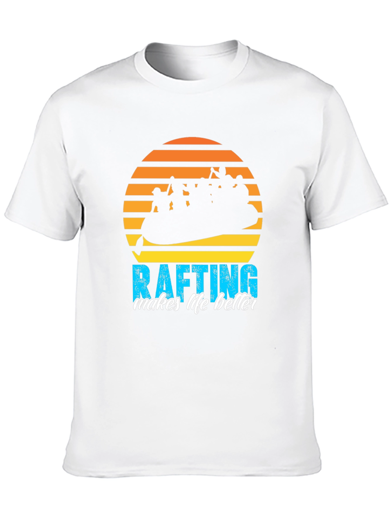 Rafting Makes Life Better T-Shirt