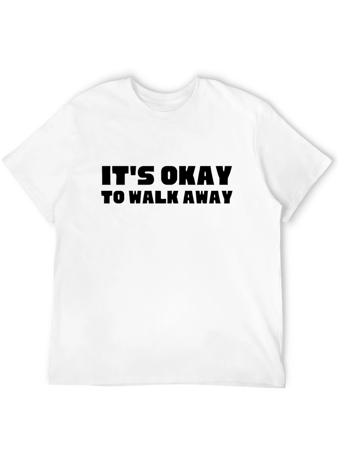 Its Okay to Walk Away Graphic Tee