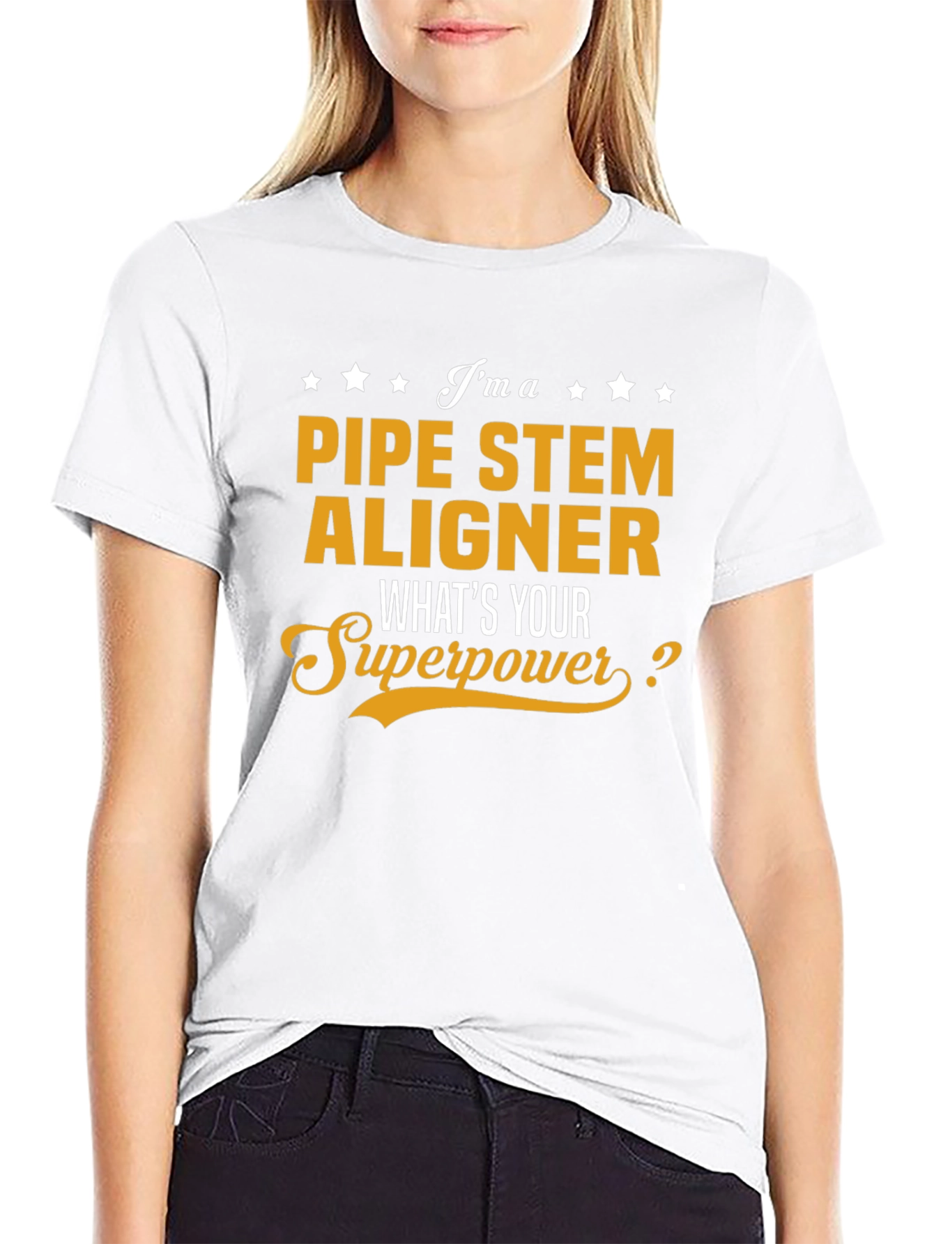 Pipe Stem Aligner T-Shirt: Whats Your Superpower?
