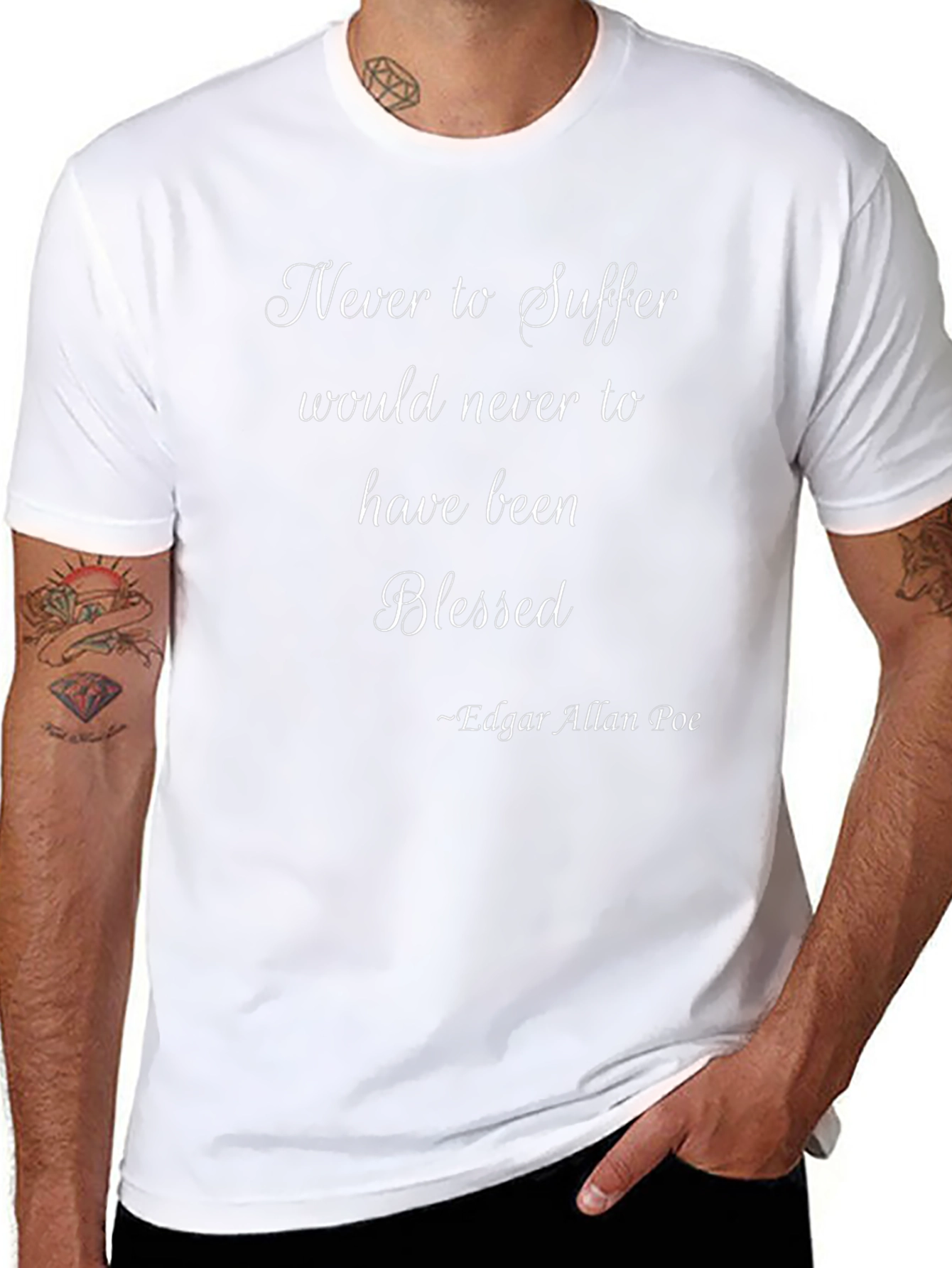 Edgar Allan Poe Quote T-Shirt - Never to Suffer
