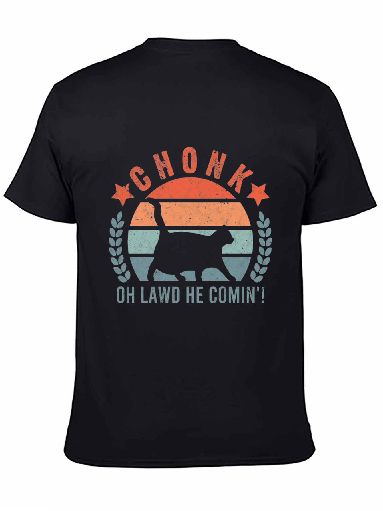 Chonk Cat T-Shirt - Oh Lawd He Comin!