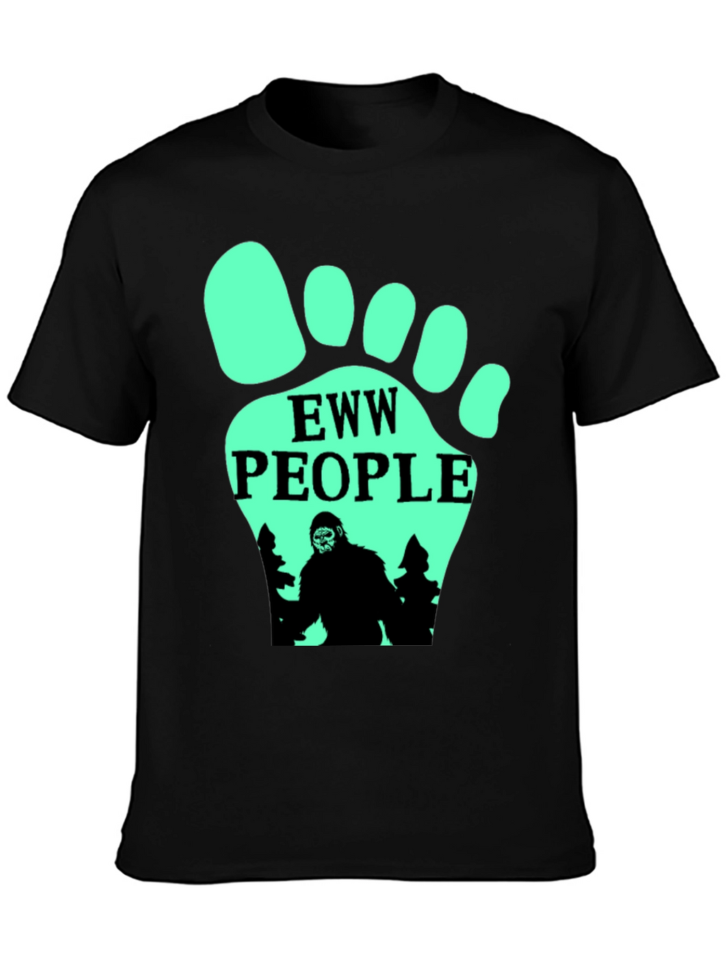 Eww People Bigfoot T-Shirt