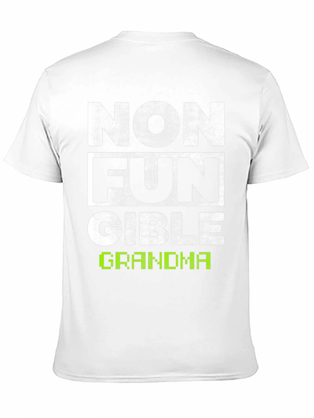 Non Fungible Grandma T-Shirt - Fun Novelty Tee