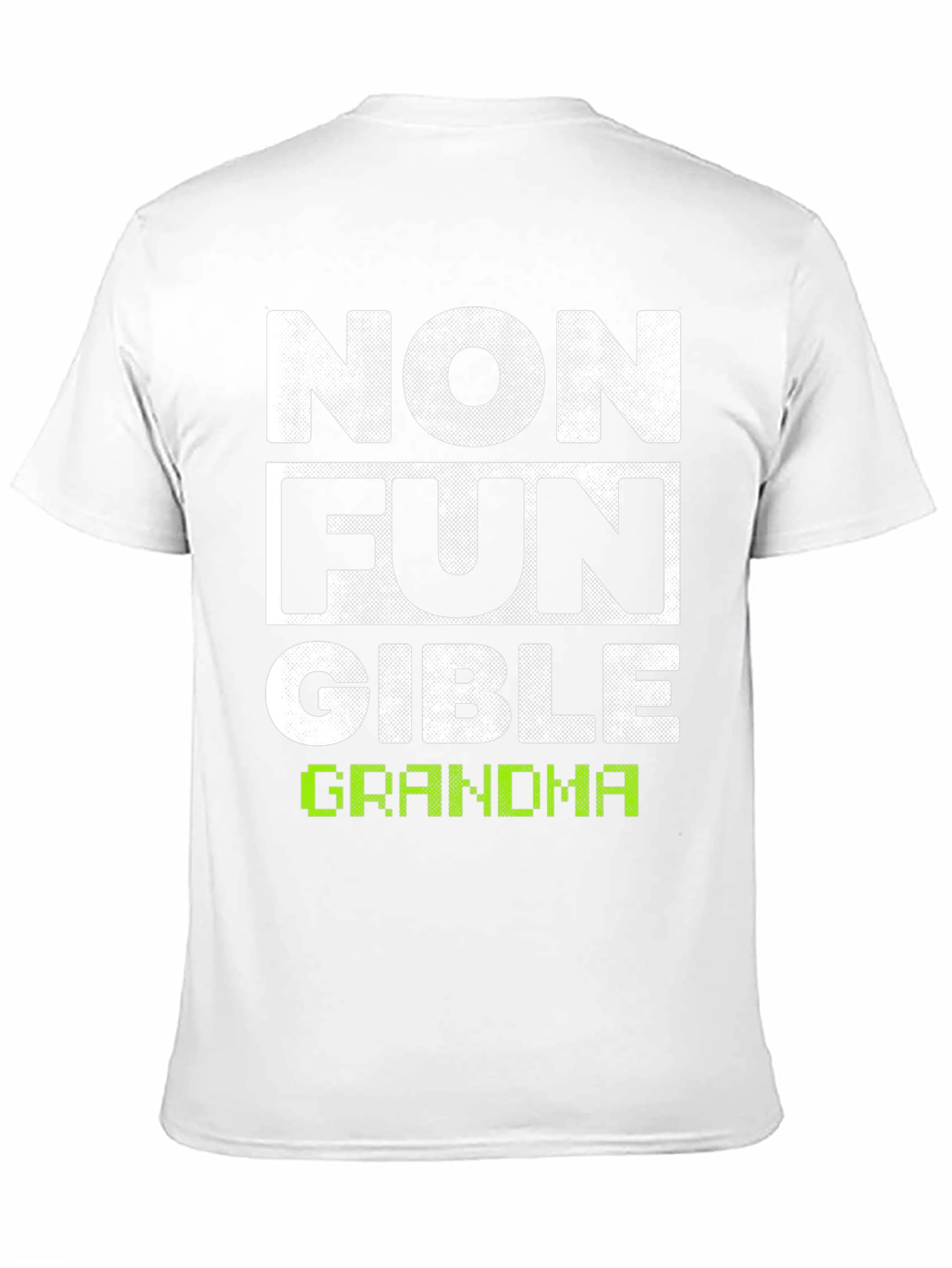 Non Fungible Grandma T-Shirt - Fun Novelty Tee