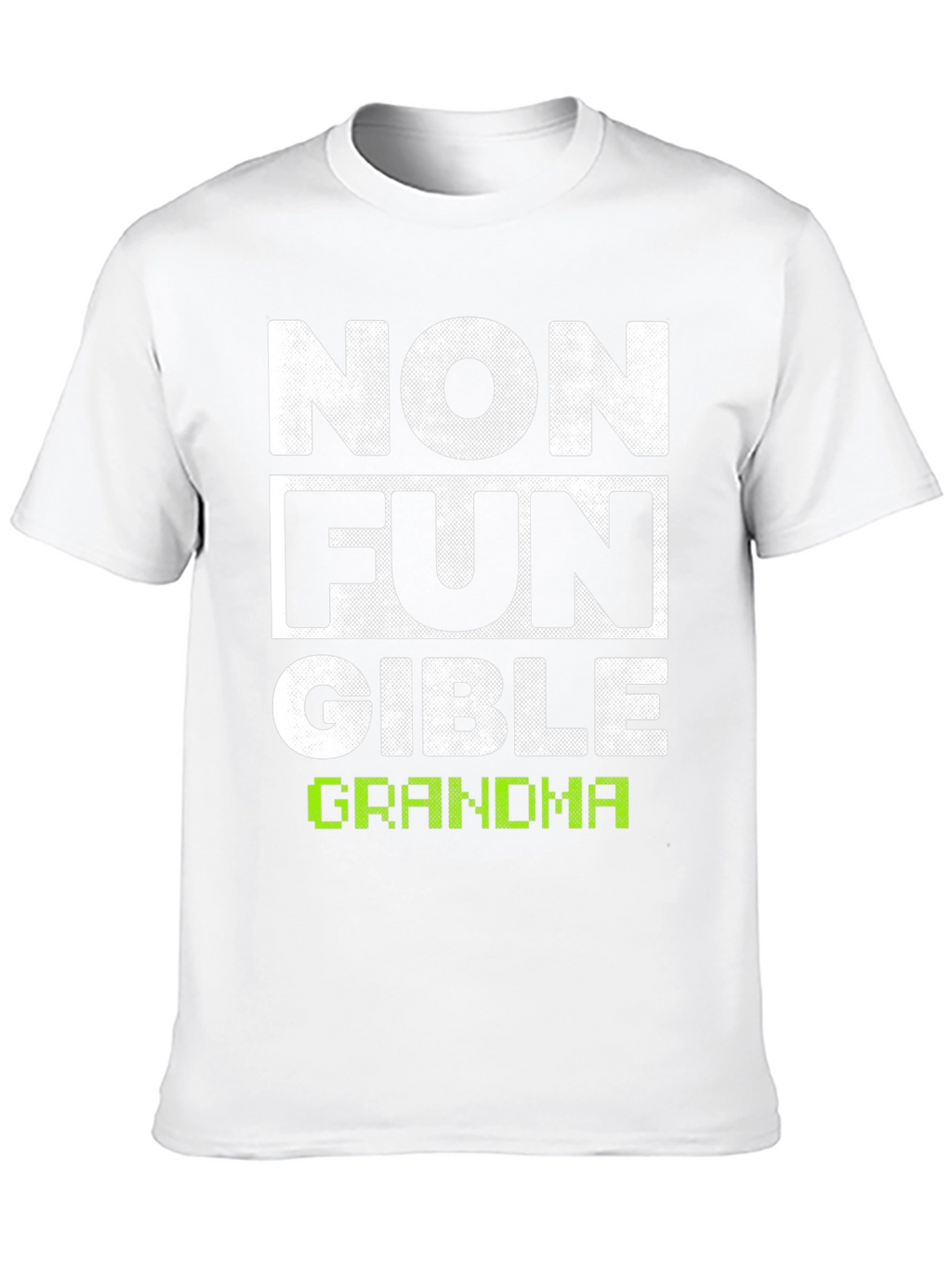 Non Fungible Grandma T-Shirt - Fun Novelty Tee