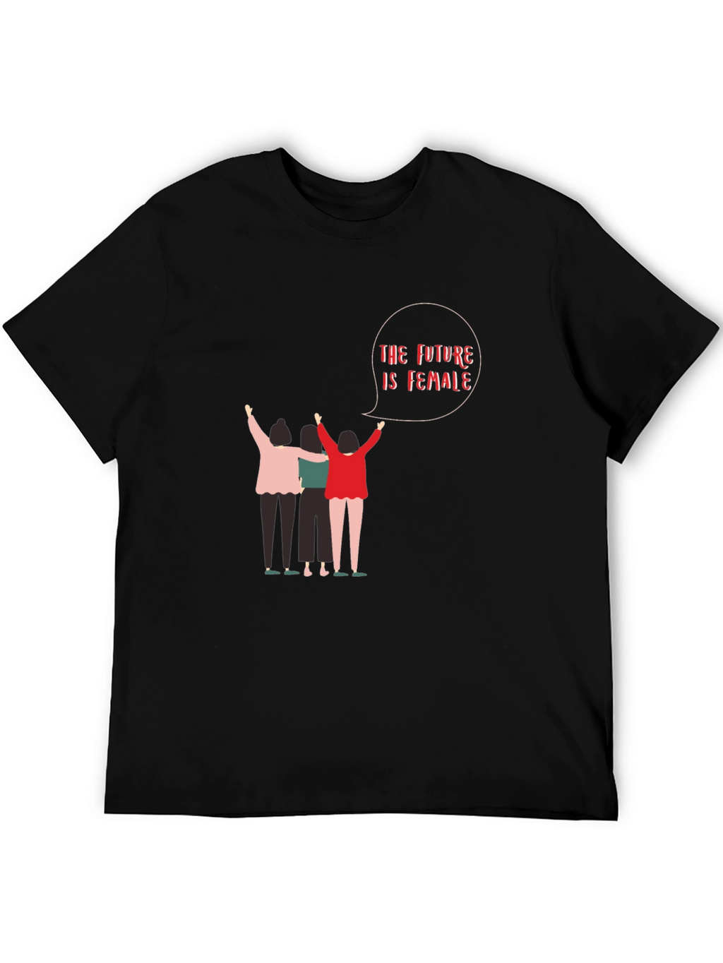 Feminist Future is Female Graphic T-Shirt