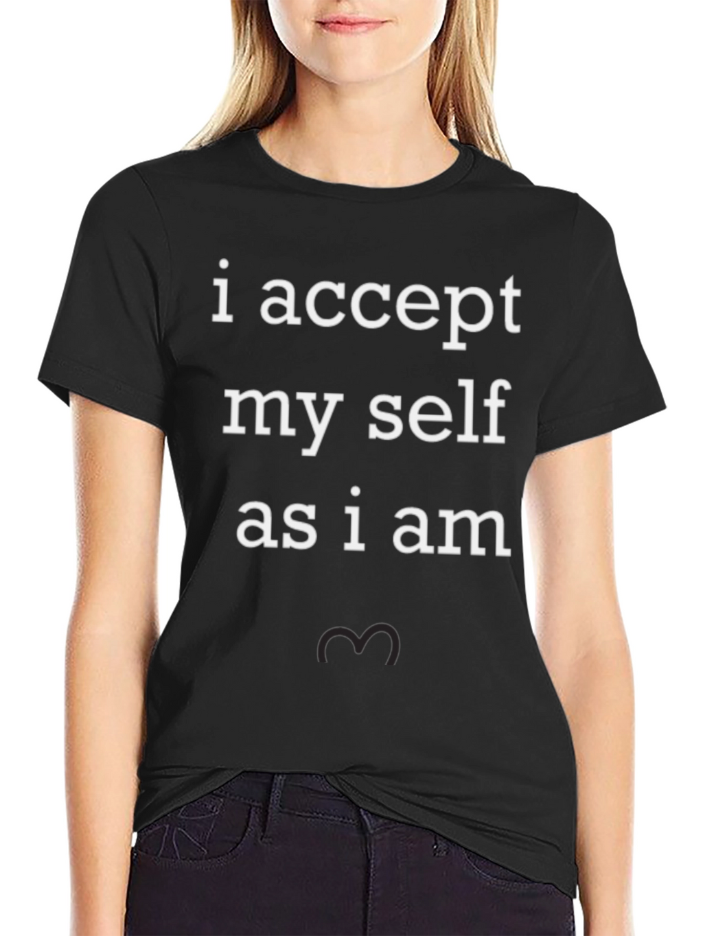 I Accept Myself As I Am T-Shirt