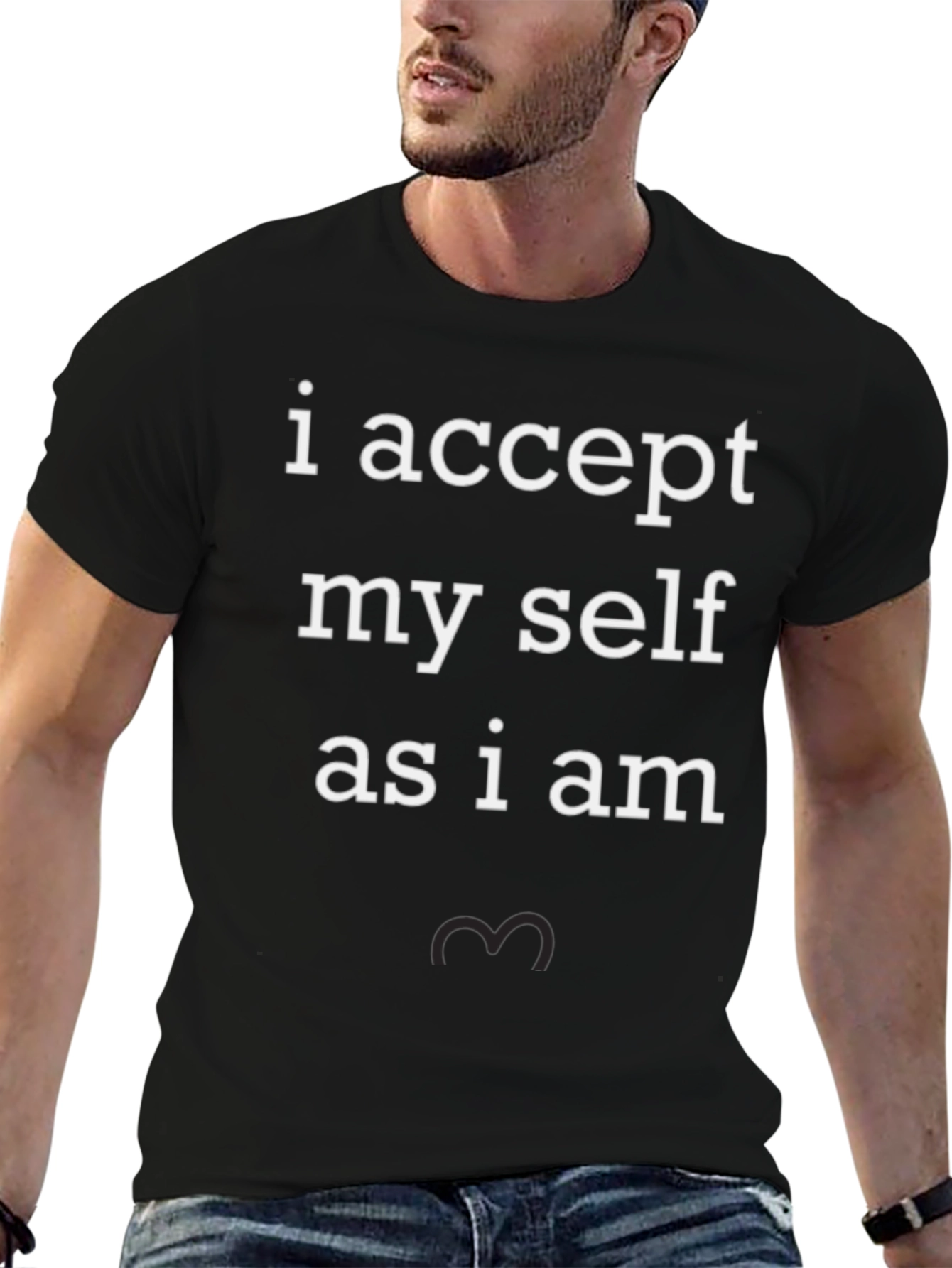 I Accept Myself As I Am T-Shirt