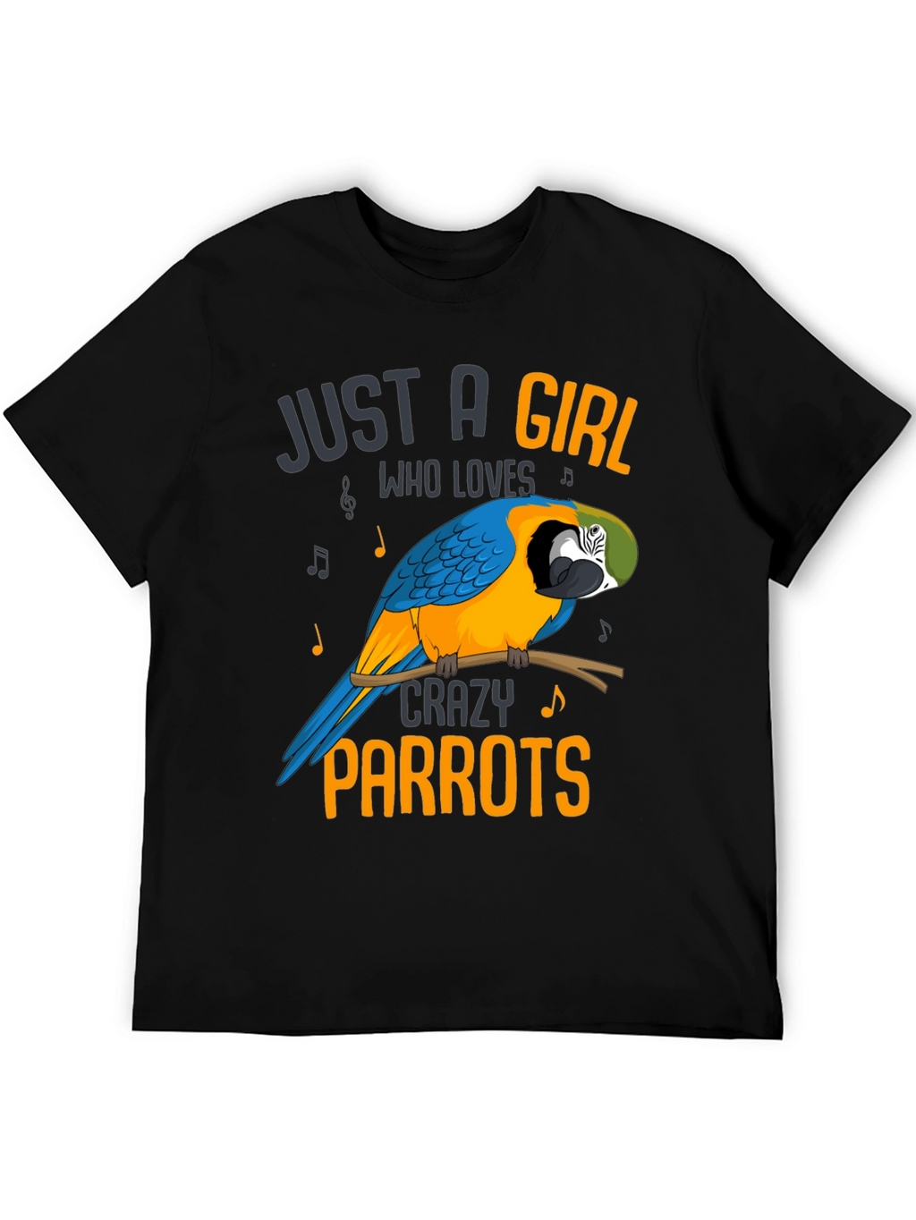 Just a Girl Who Loves Crazy Parrots T-Shirt
