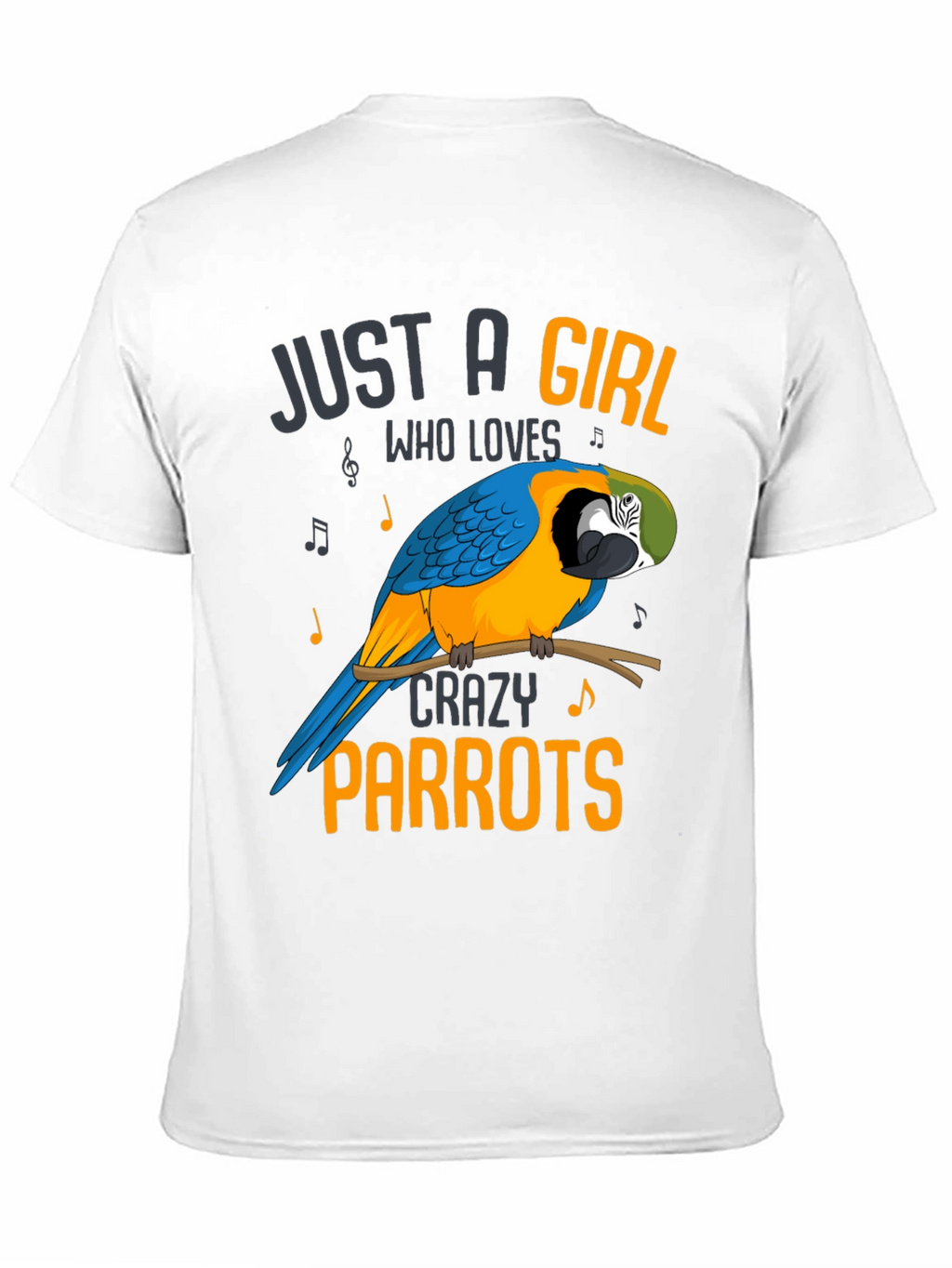 Just a Girl Who Loves Crazy Parrots T-Shirt