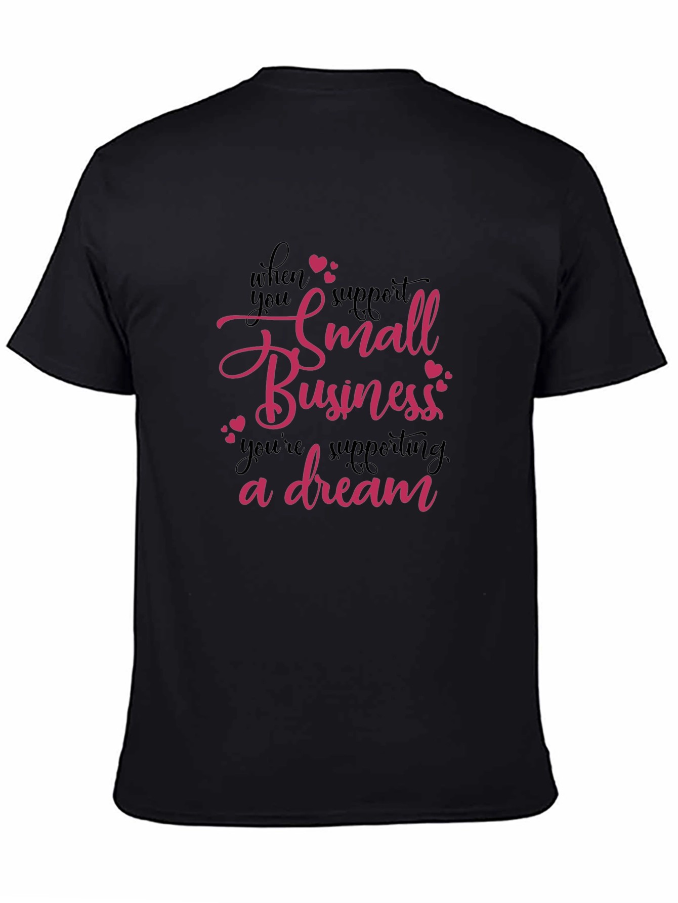 Support Small Business T-Shirt