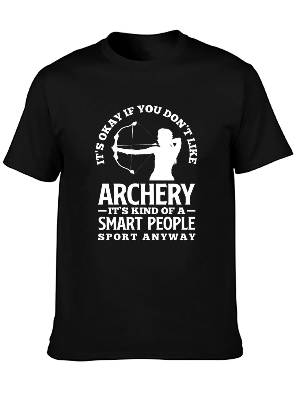 Archery Smart People Sport T-Shirt