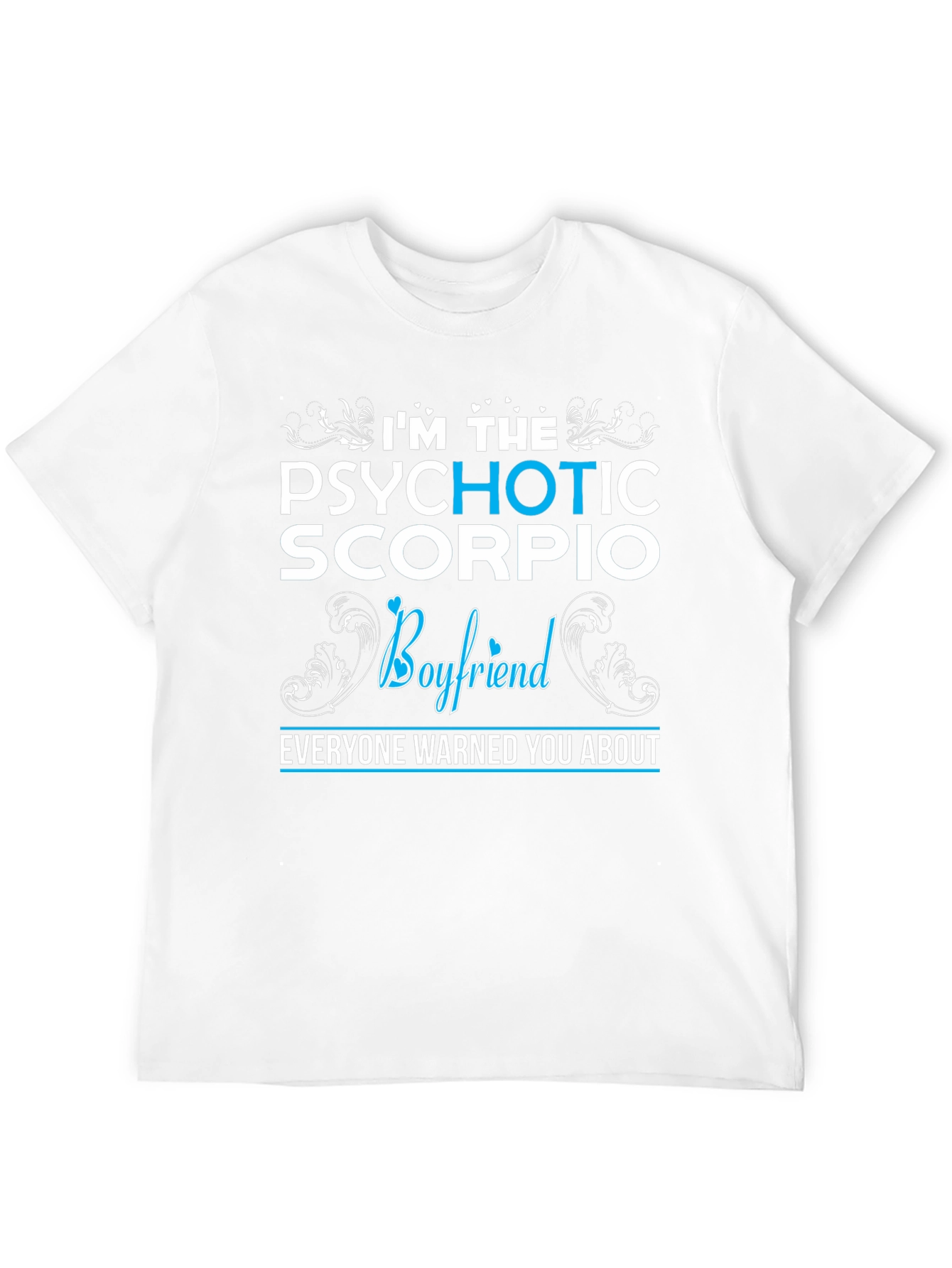 Psychotic Scorpio Boyfriend Graphic T-Shirt