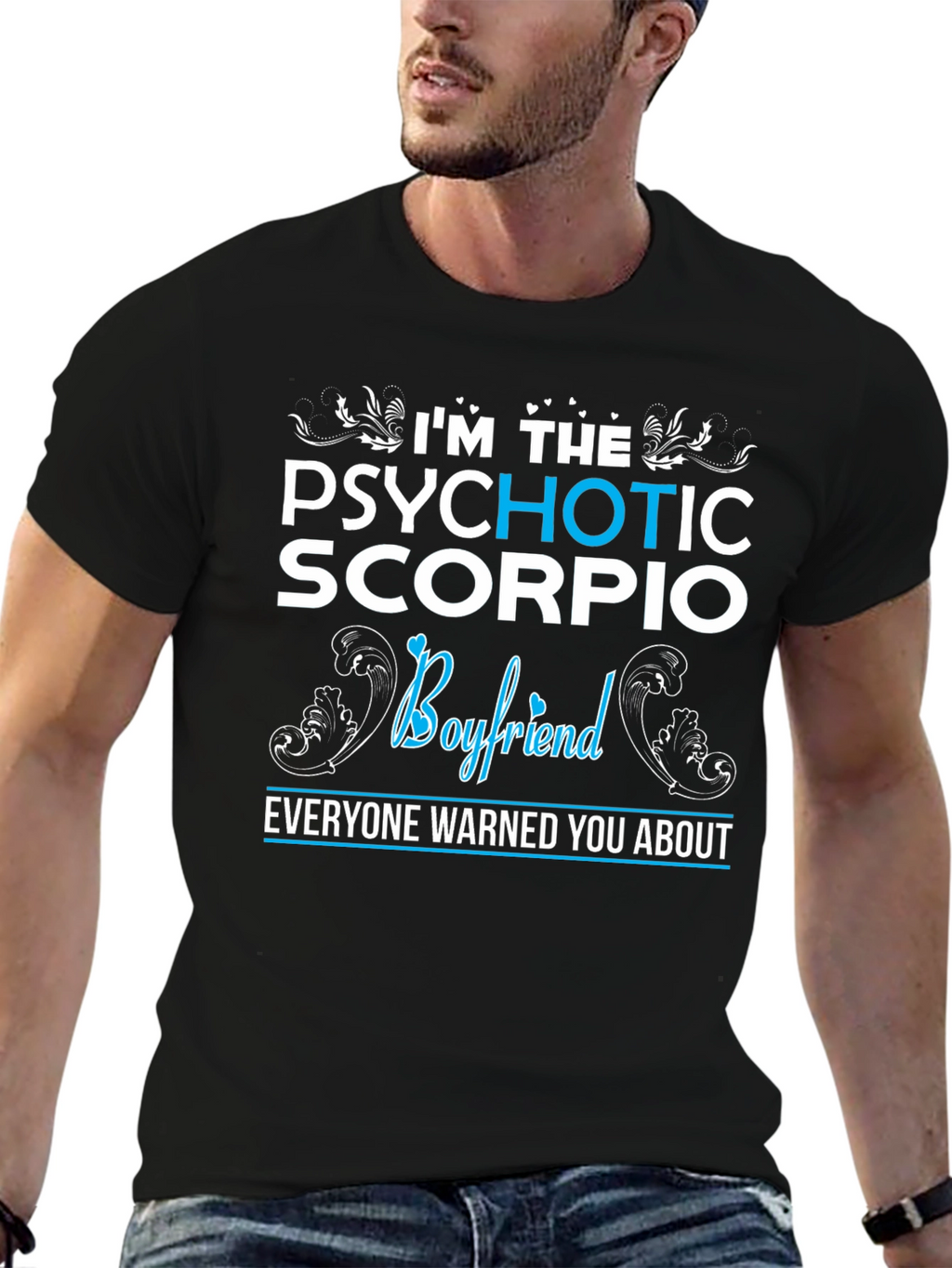 Psychotic Scorpio Boyfriend Graphic T-Shirt