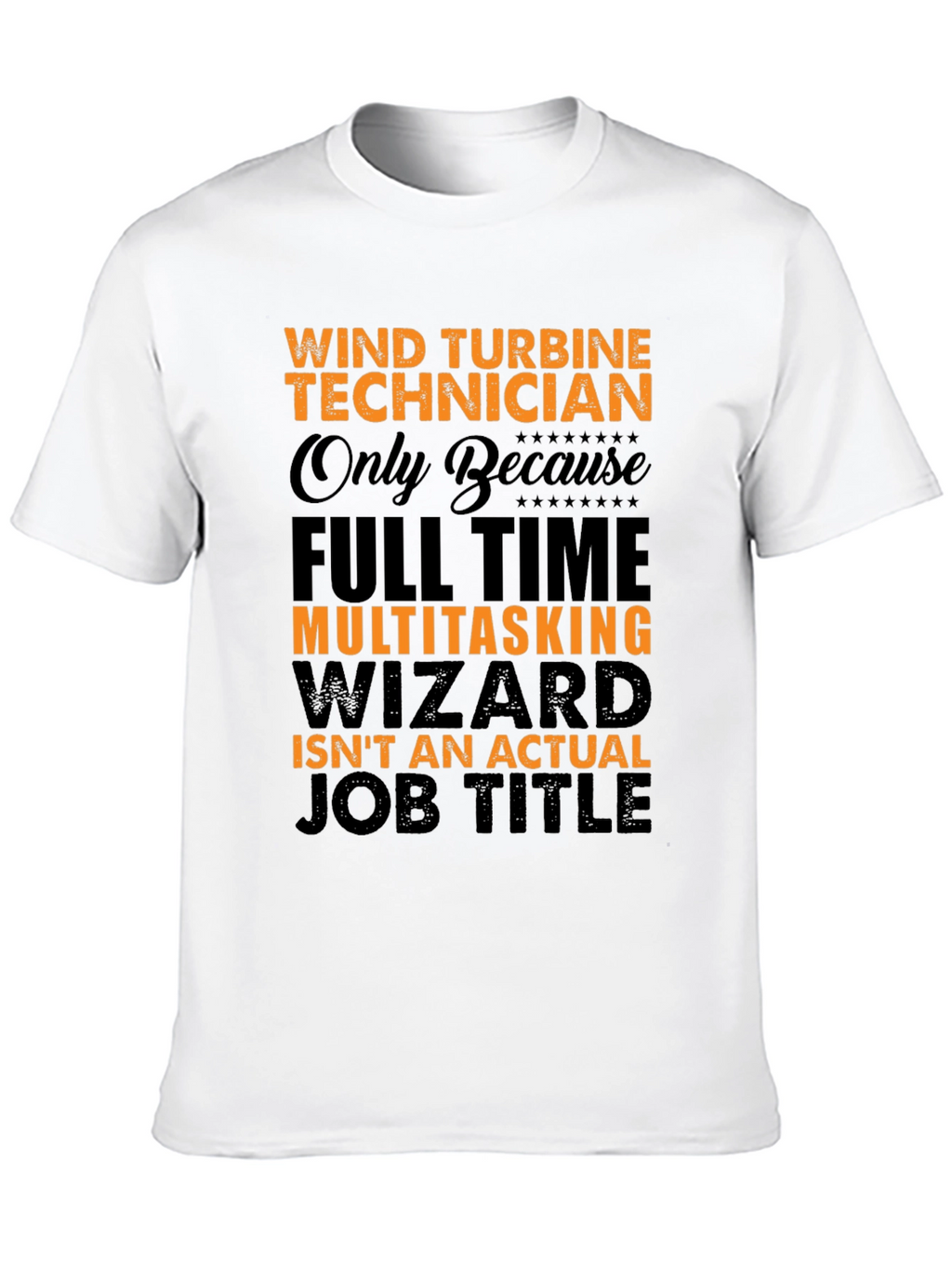 Wind Turbine Technician Novelty T-Shirt