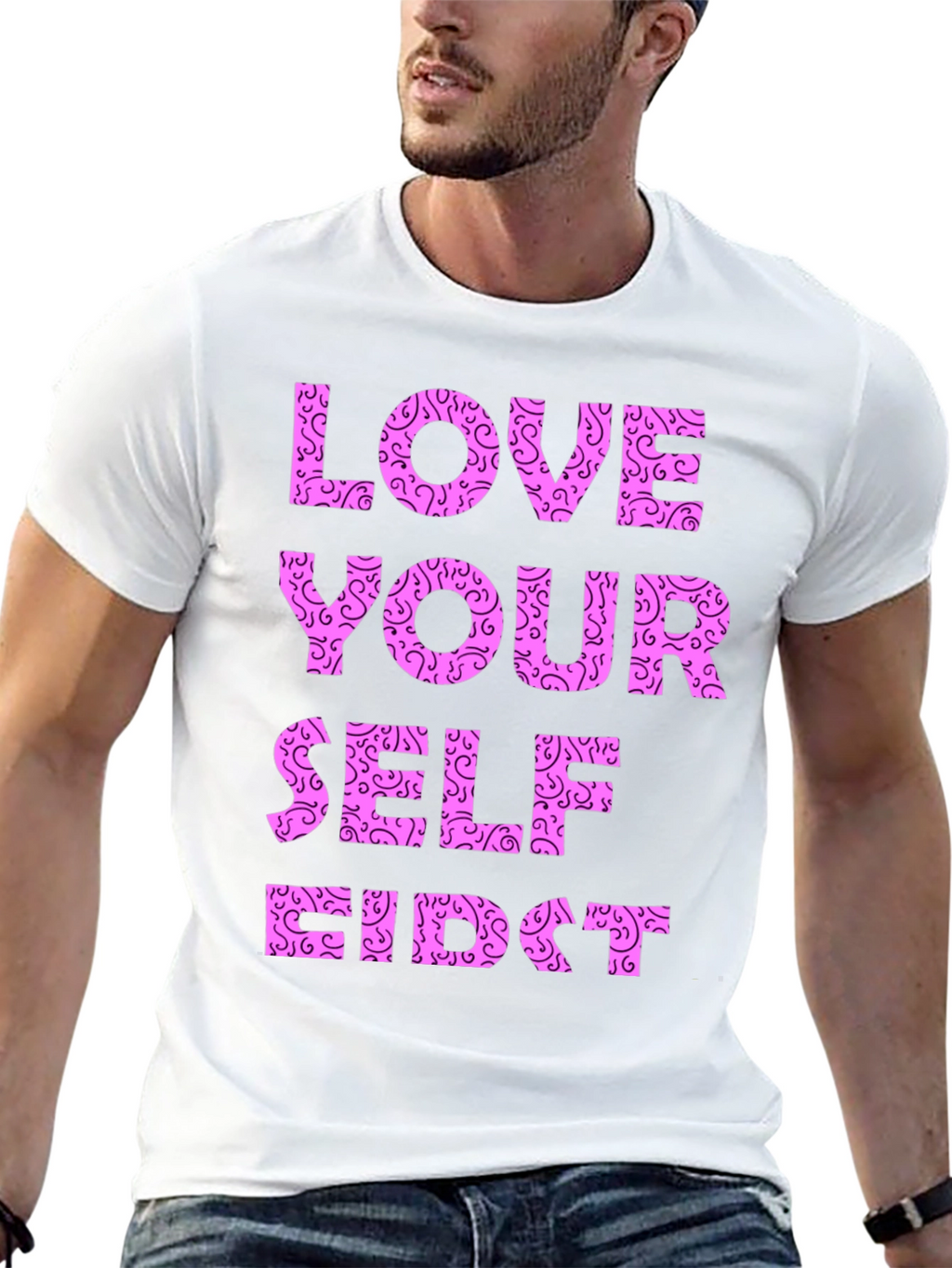 Love Yourself First Graphic T-Shirt