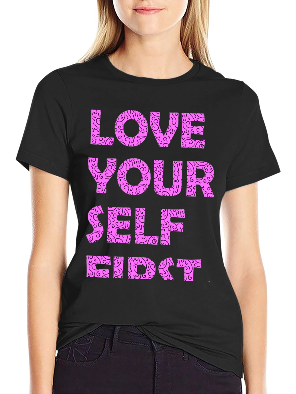 Love Yourself First Graphic T-Shirt