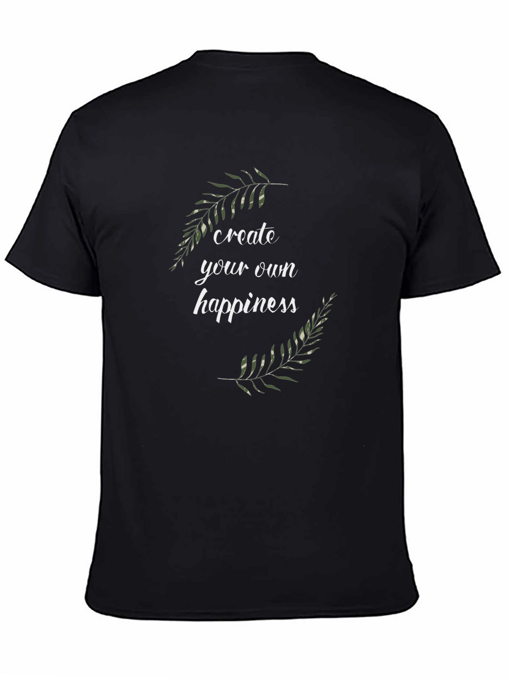 Create Your Own Happiness Tee - Stylish Comfort