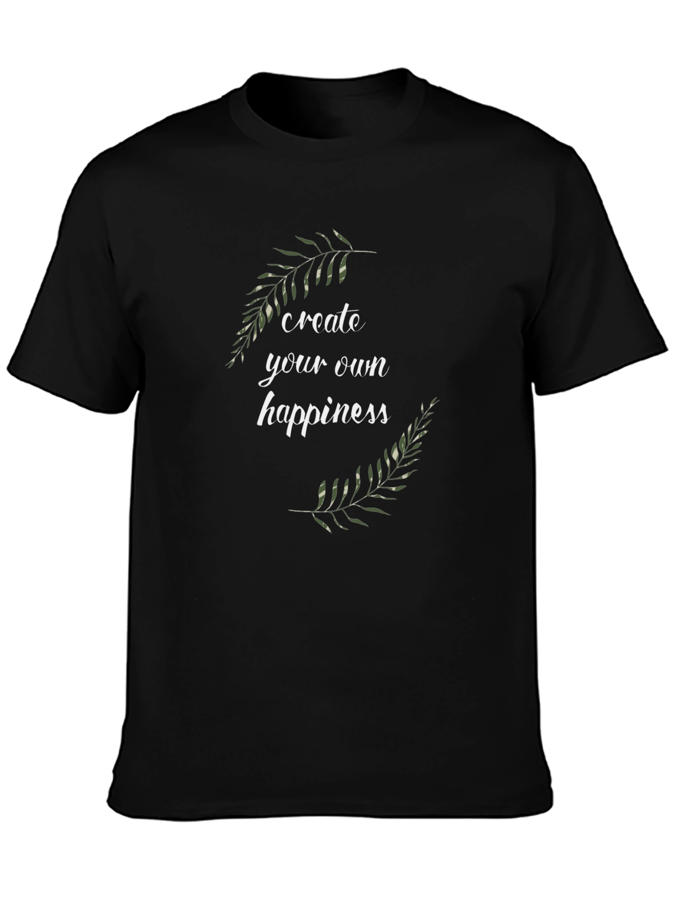 Create Your Own Happiness Tee - Stylish Comfort
