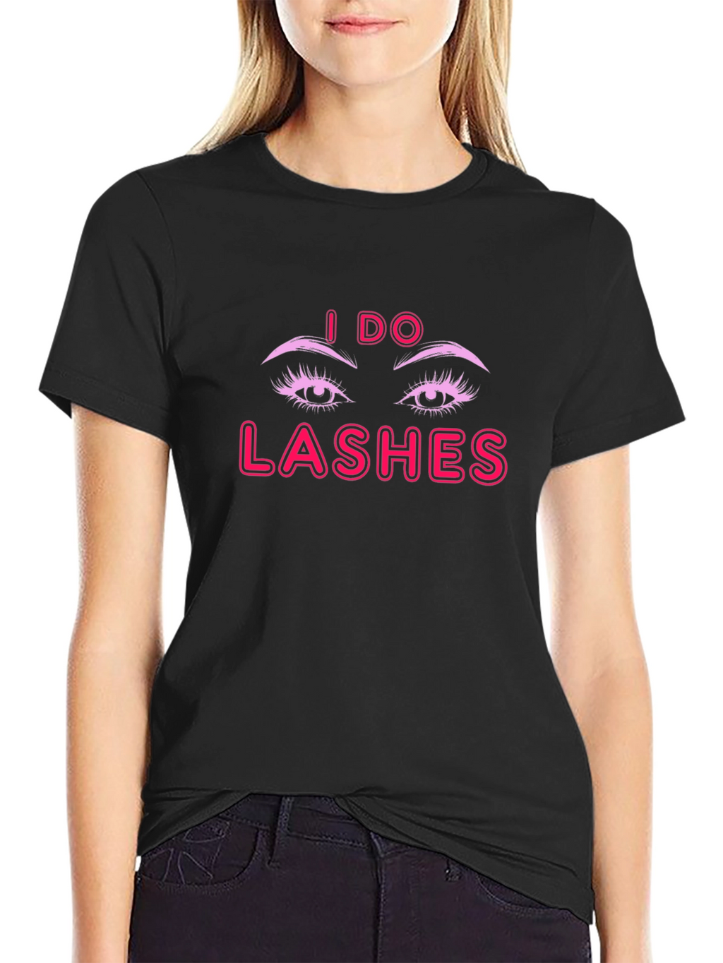 I Do Lashes Graphic Tee - Unisex Black T-Shirt