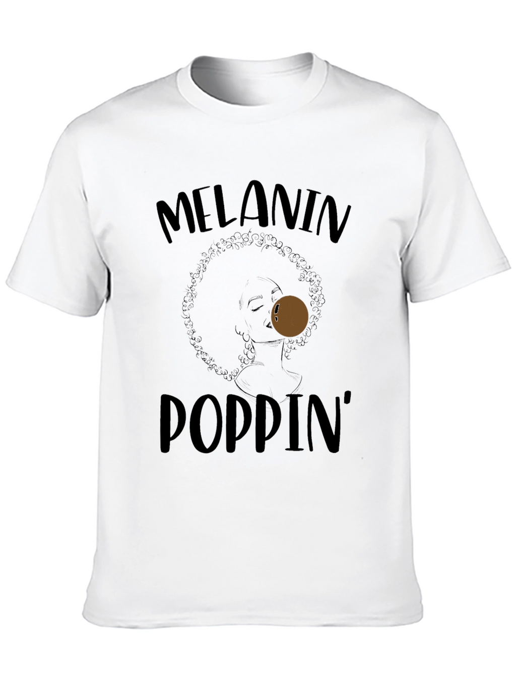 Melanin Poppin Graphic T-Shirt