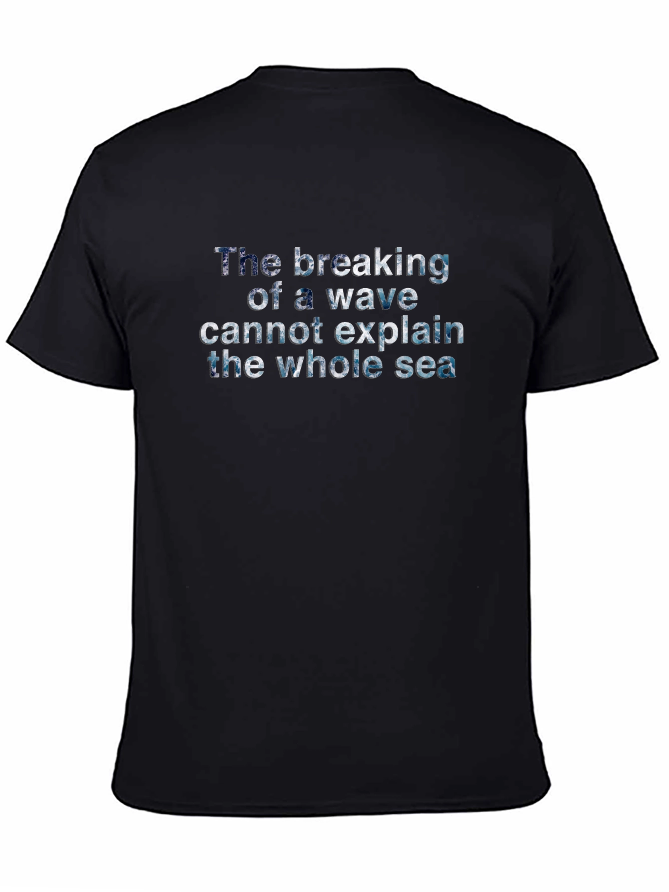 Ocean Wave Quote Black T-Shirt