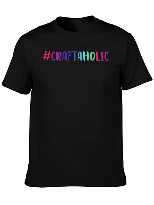 #Craftaholic Unisex Black T-Shirt - Arts & Crafts Lover Tee