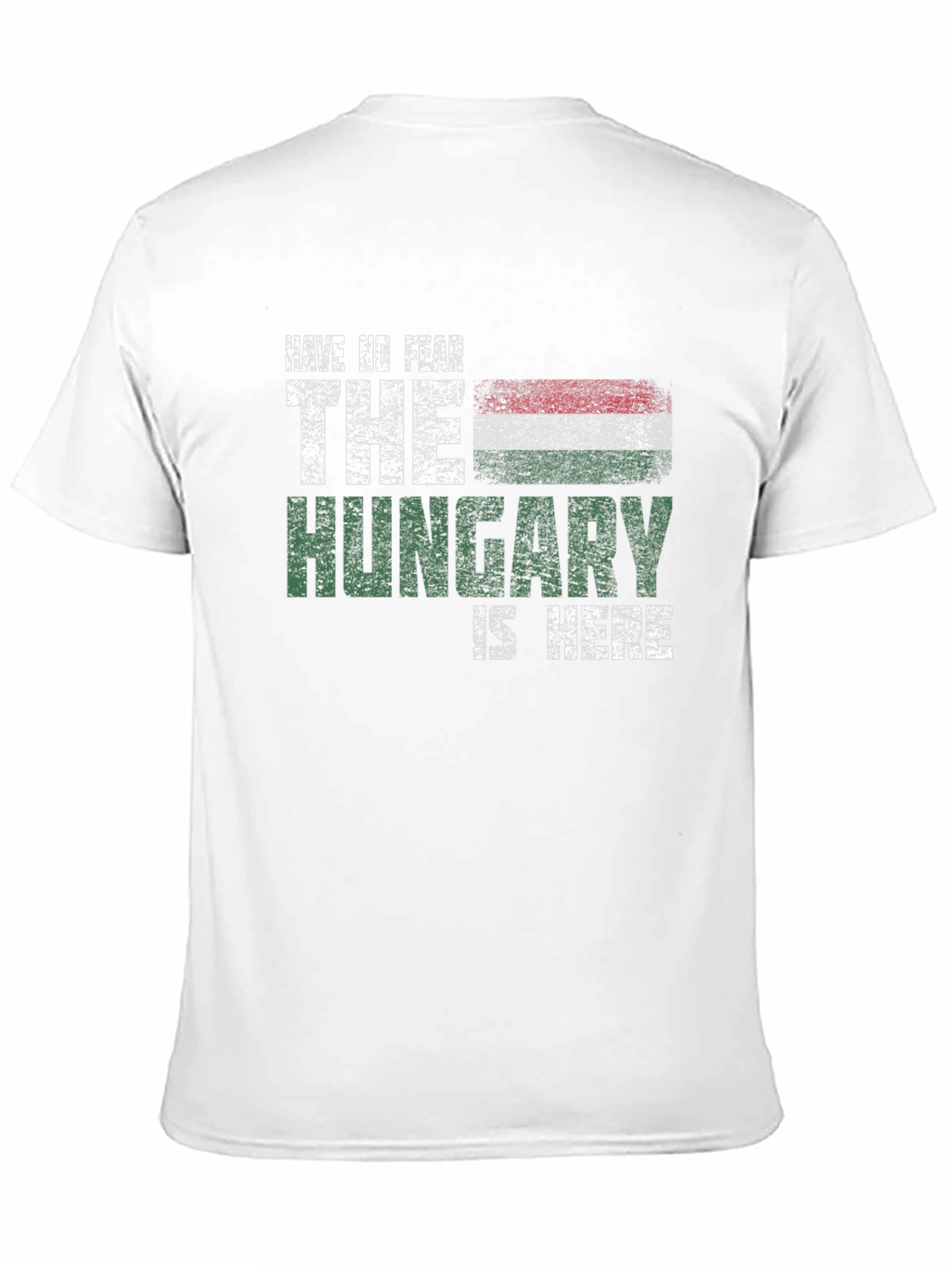 Hungary Flag T-Shirt - Have No Fear Tee