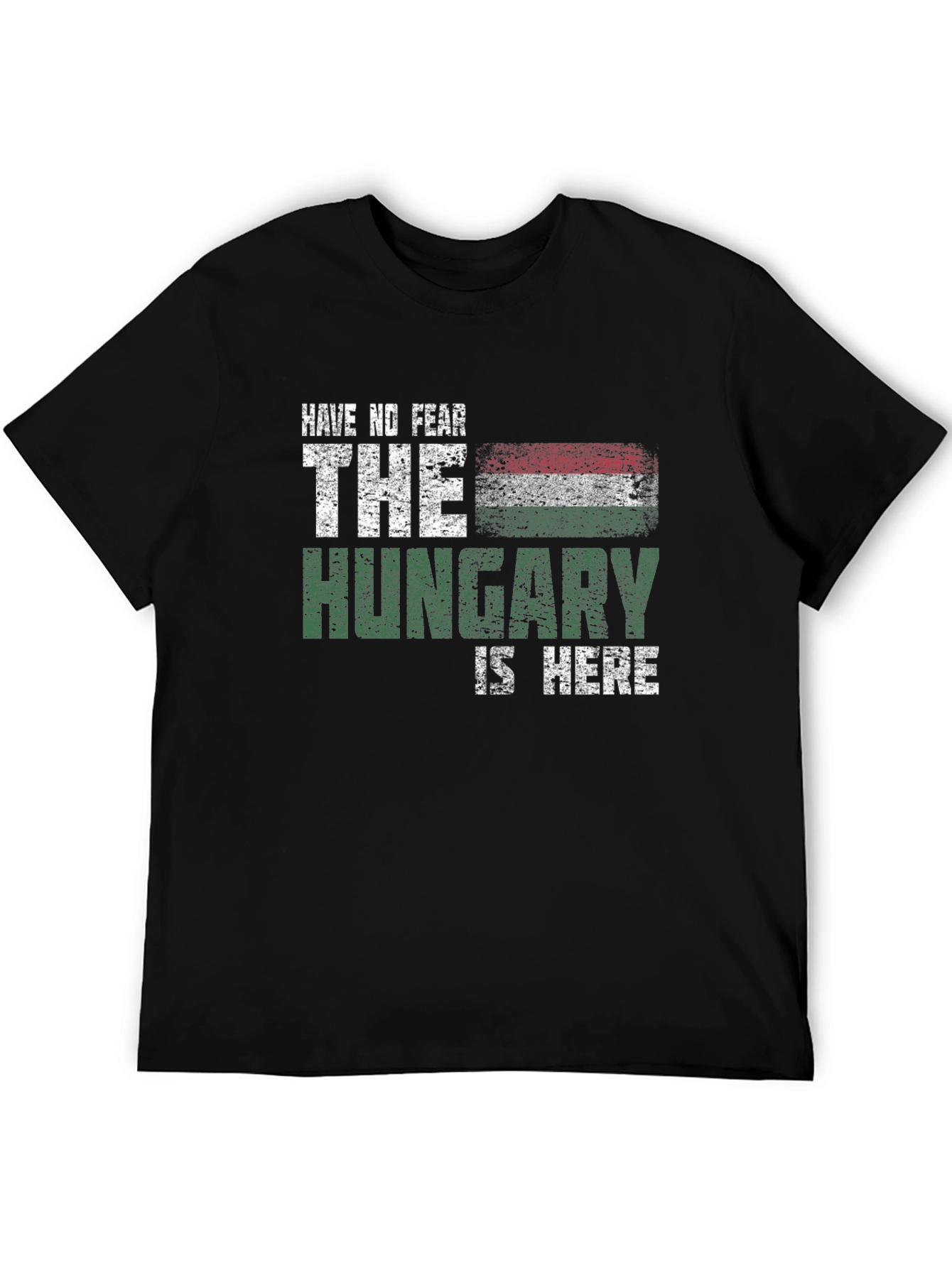 Hungary Flag T-Shirt - Have No Fear Tee