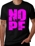 Nope Graphic Tee - Soft Cotton T-Shirt