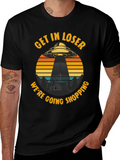Get In Loser T-Shirt