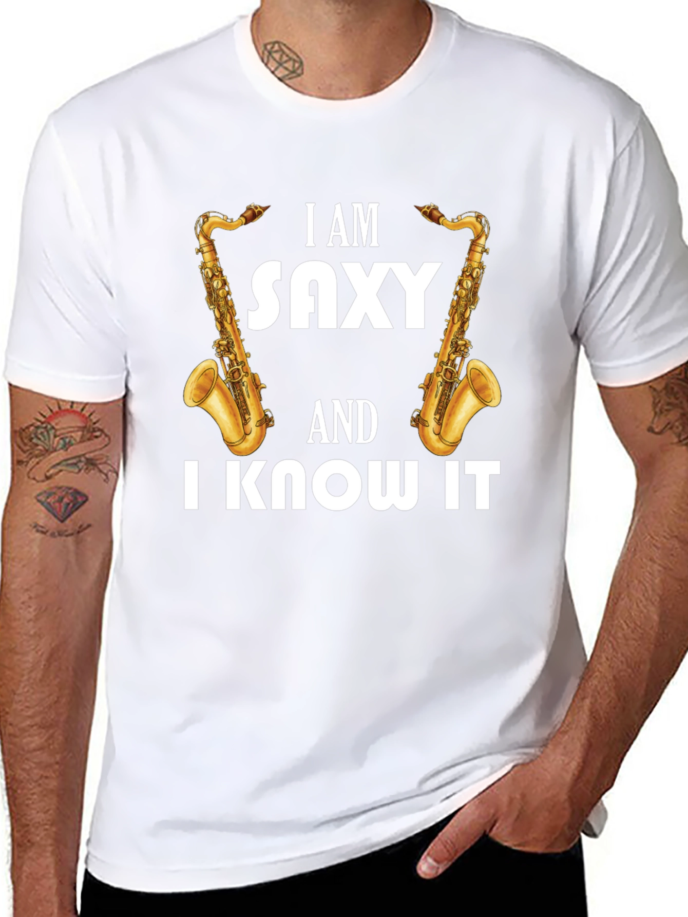 I Am Saxy & I Know It T-Shirt