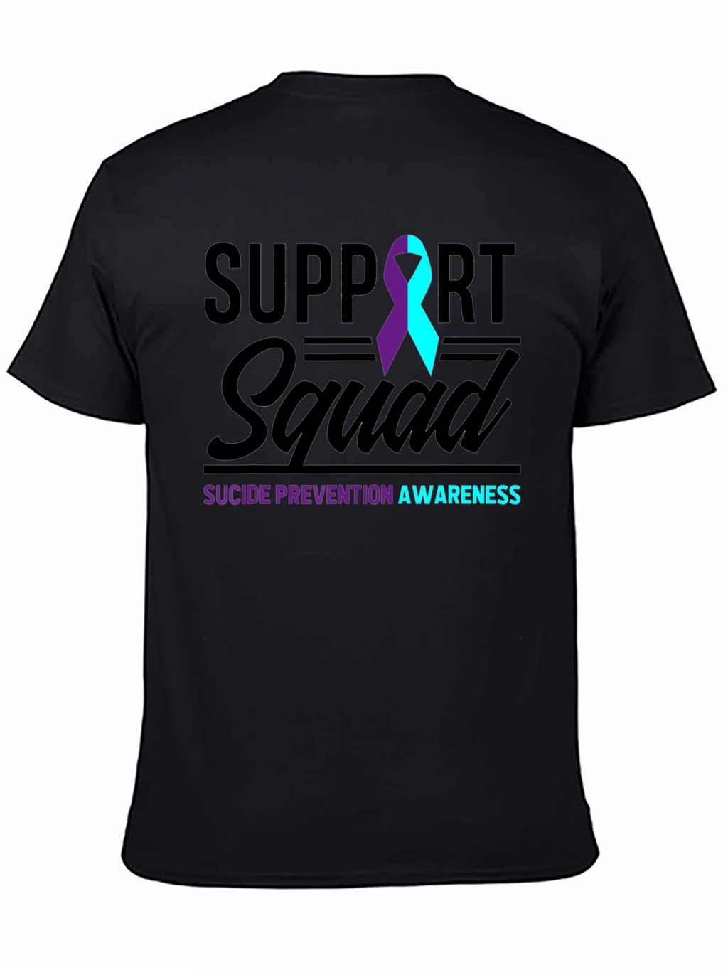 Suicide Prevention Awareness Support Squad T-Shirt