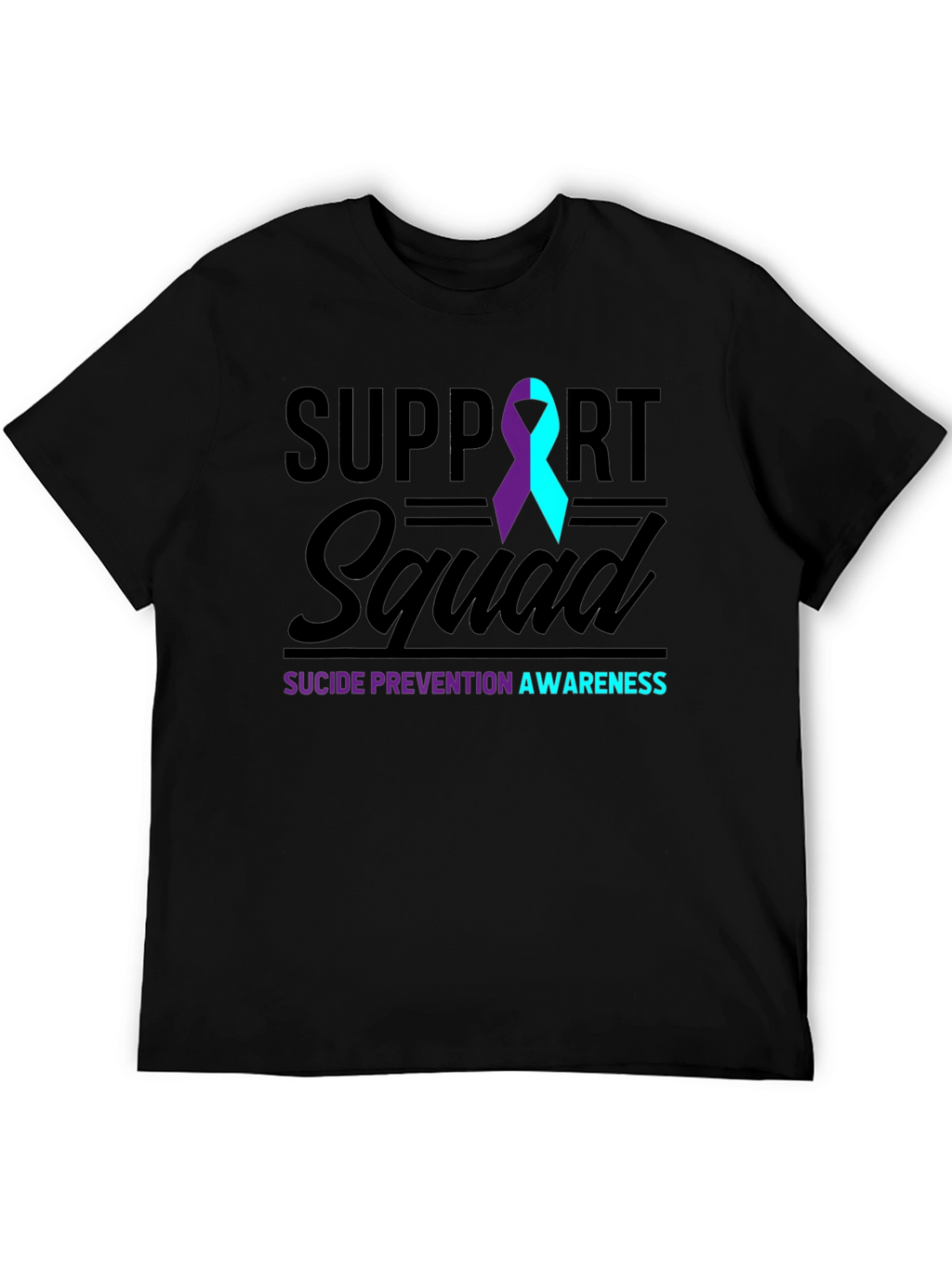 Suicide Prevention Awareness Support Squad T-Shirt