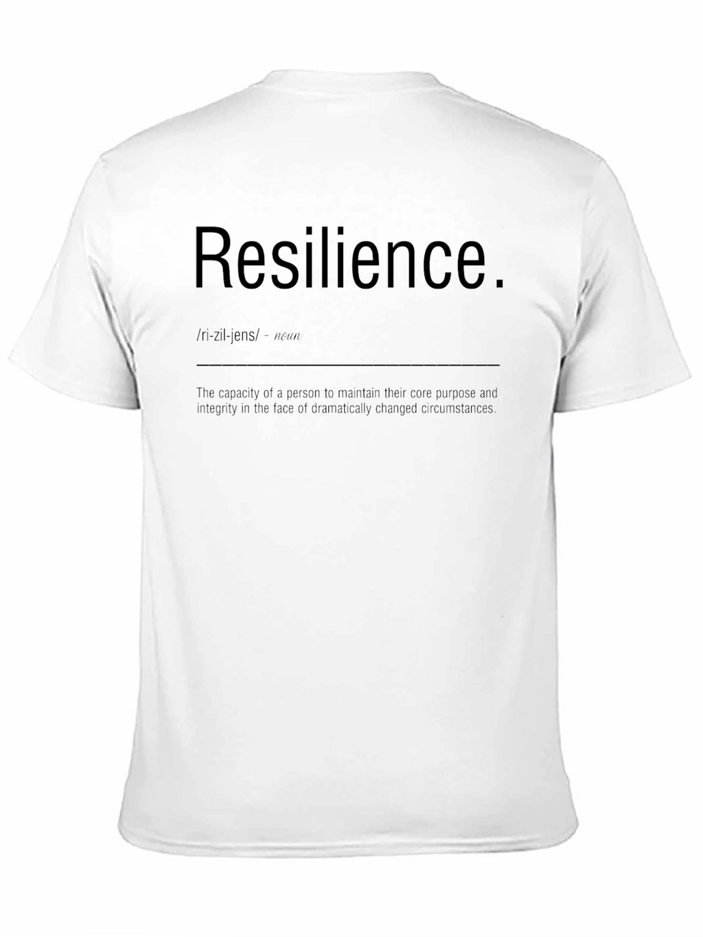 Resilience Definition T-Shirt - Motivational Tee