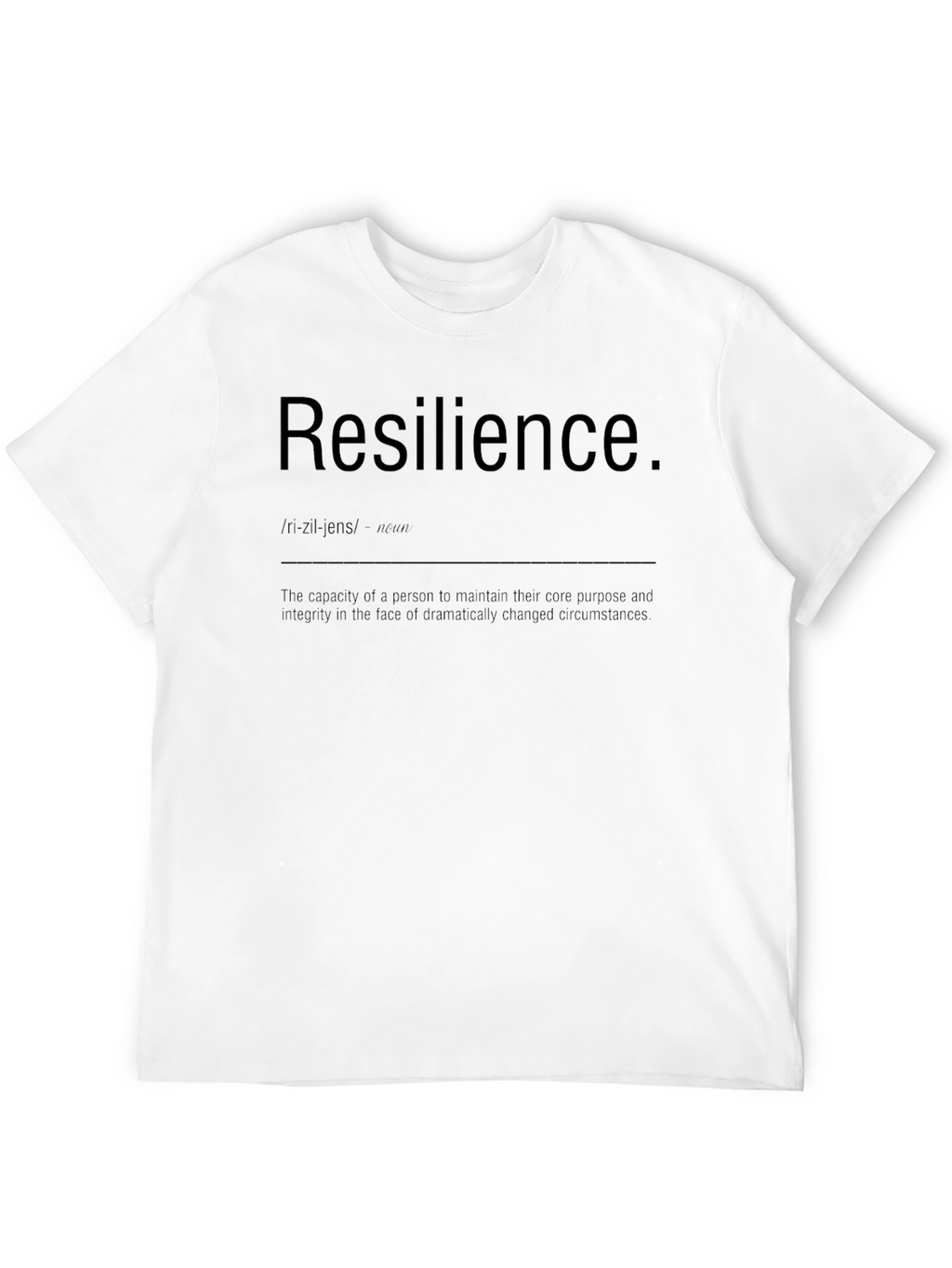 Resilience Definition T-Shirt - Motivational Tee