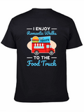 Romantic Walks to the Food Truck Graphic Tee