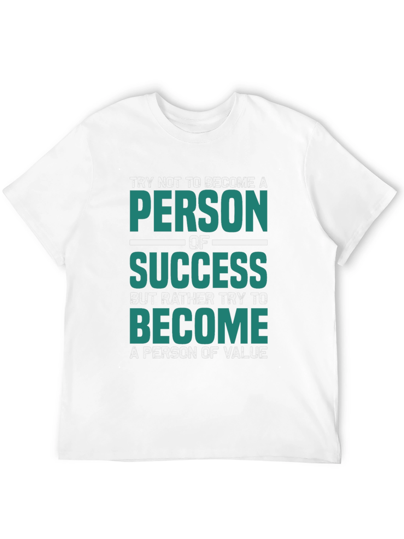 Motivational T-Shirt: Person of Value Tee