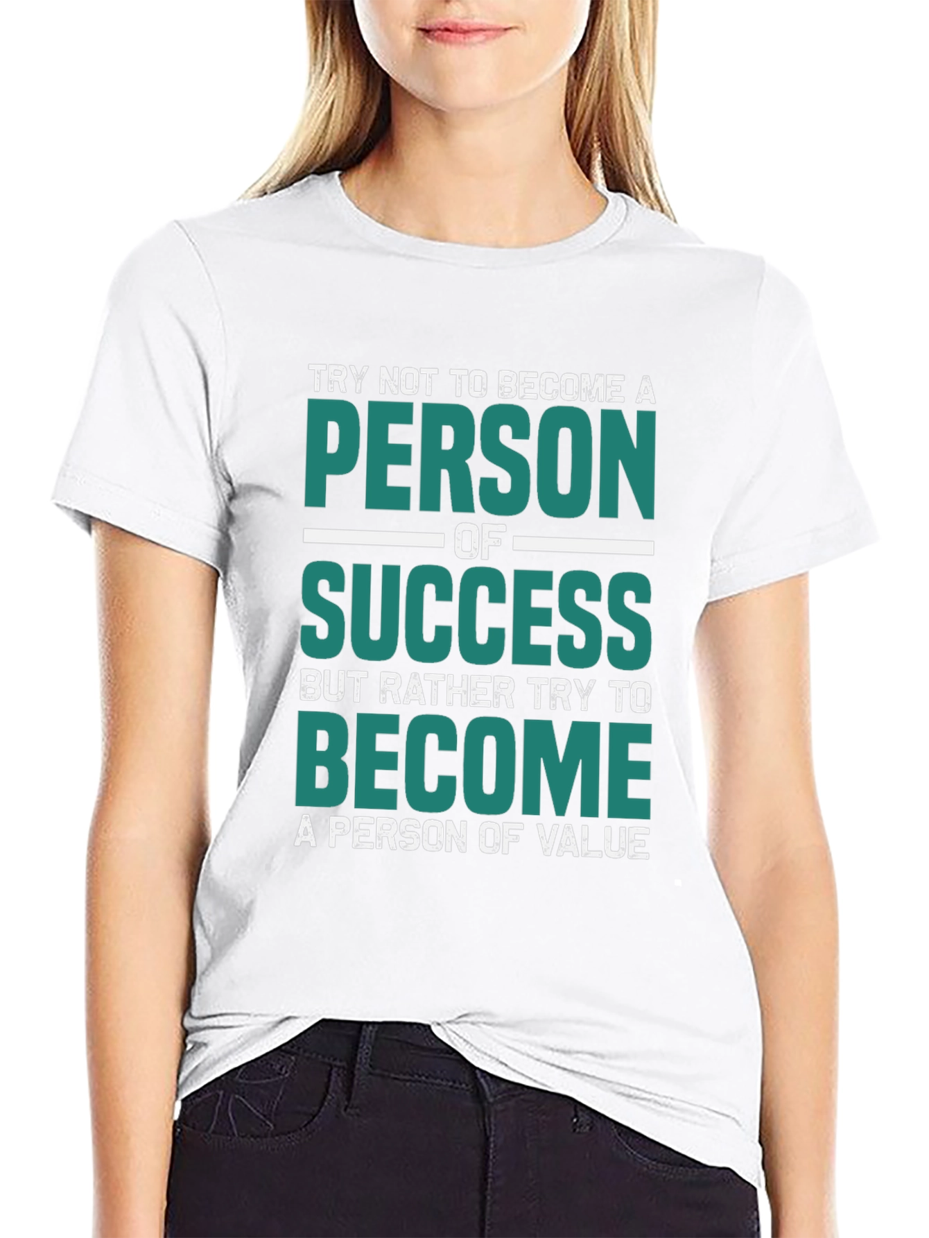 Motivational T-Shirt: Person of Value Tee