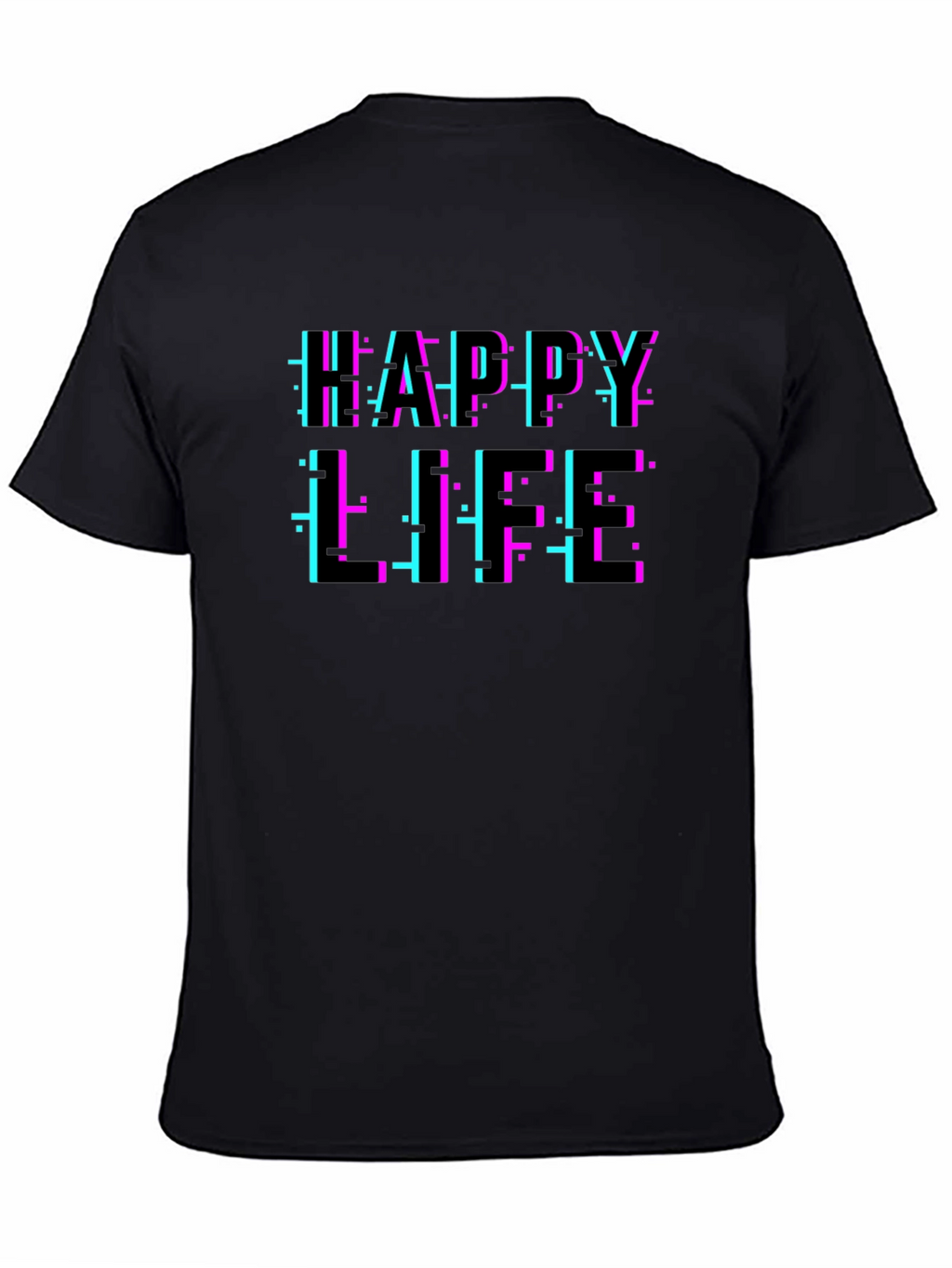 Happy Life Glitch T-Shirt - Modern Graphic Tee