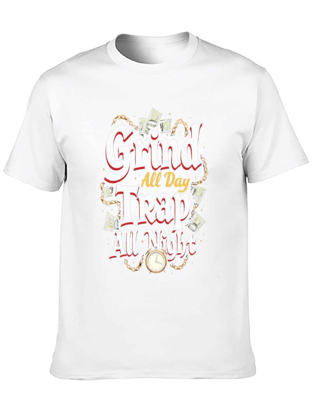 Grind All Day Trap All Night Black Graphic T-Shirt