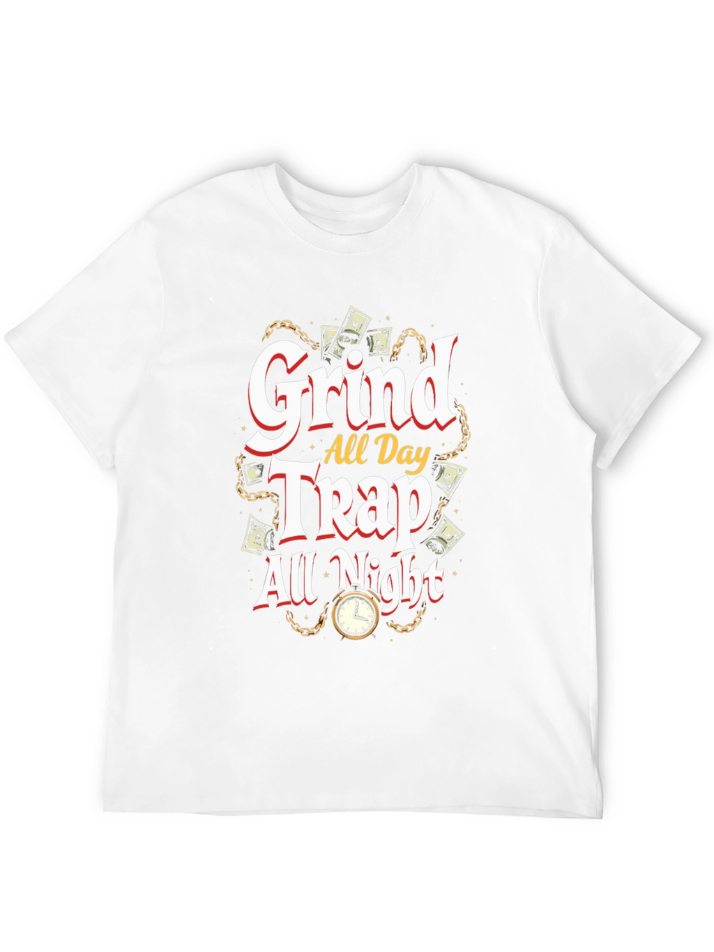 Grind All Day Trap All Night Black Graphic T-Shirt